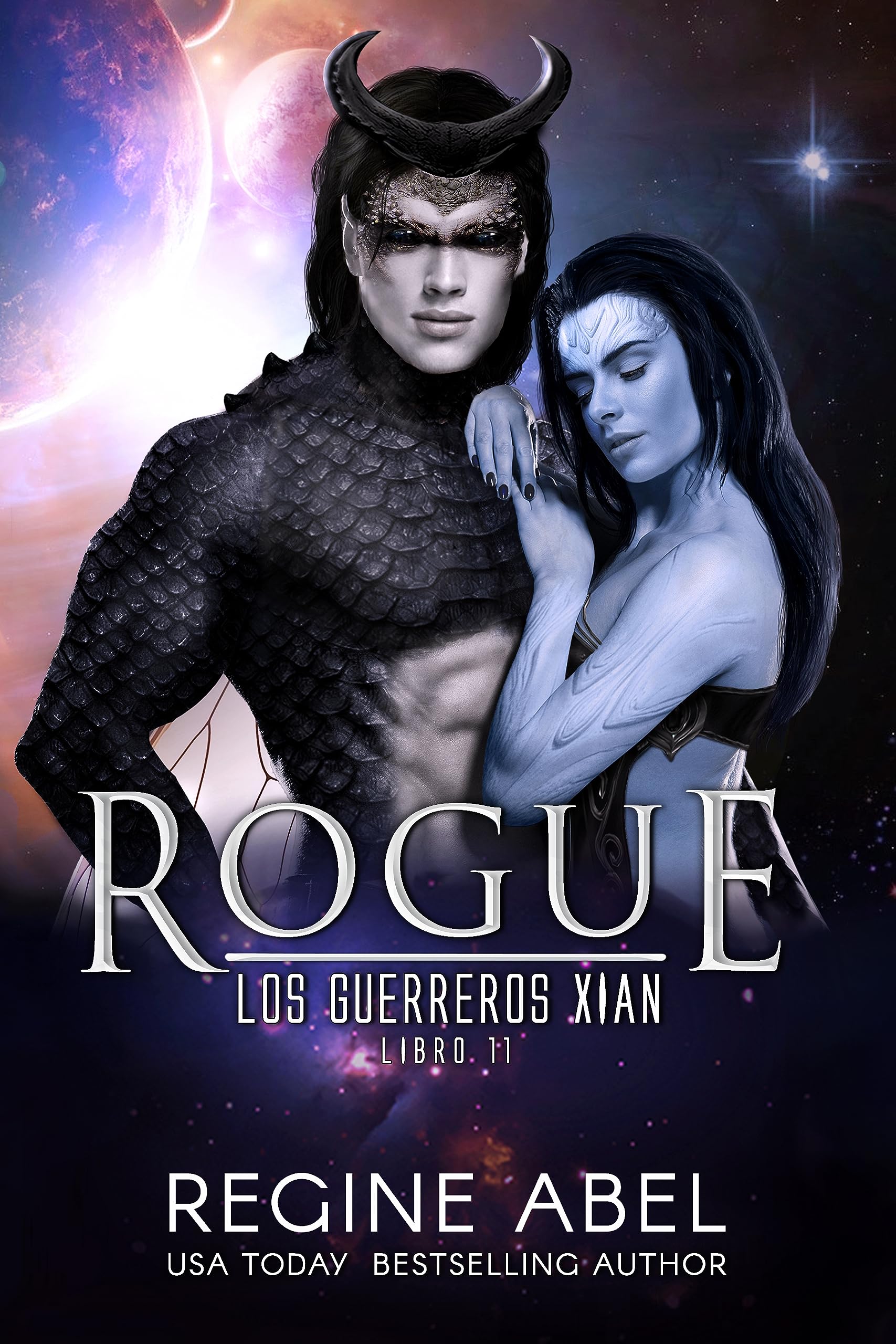 Rogue (Los Guerreros Xian nº 11) (Spanish Edition)