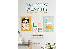 Tapestry Weaving for Beginners: Create Graphic Woven Art with this Guide to Painting with Yarn