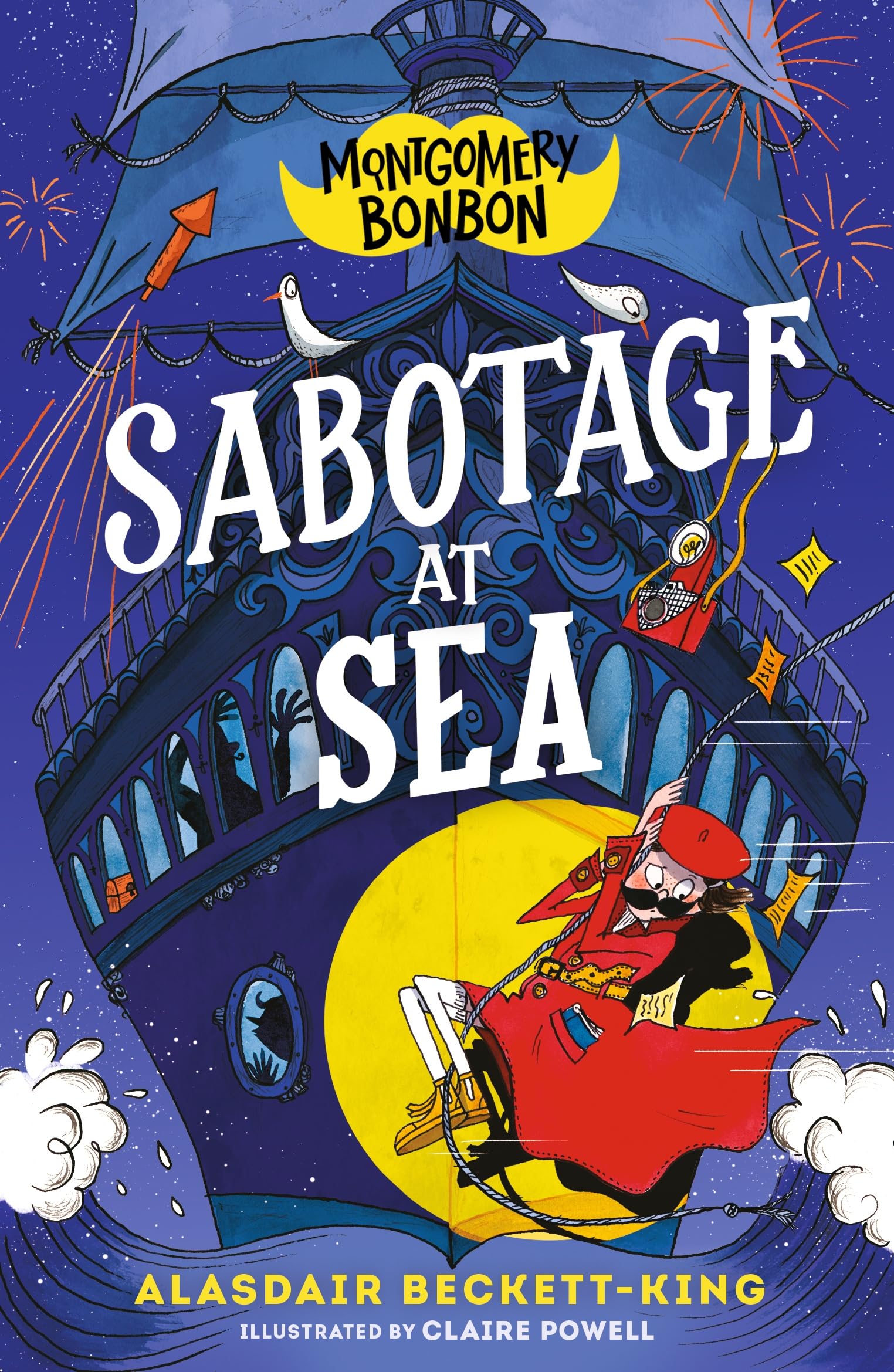 Montgomery Bonbon: Sabotage at Sea by Alasdair Beckett-King Paperback