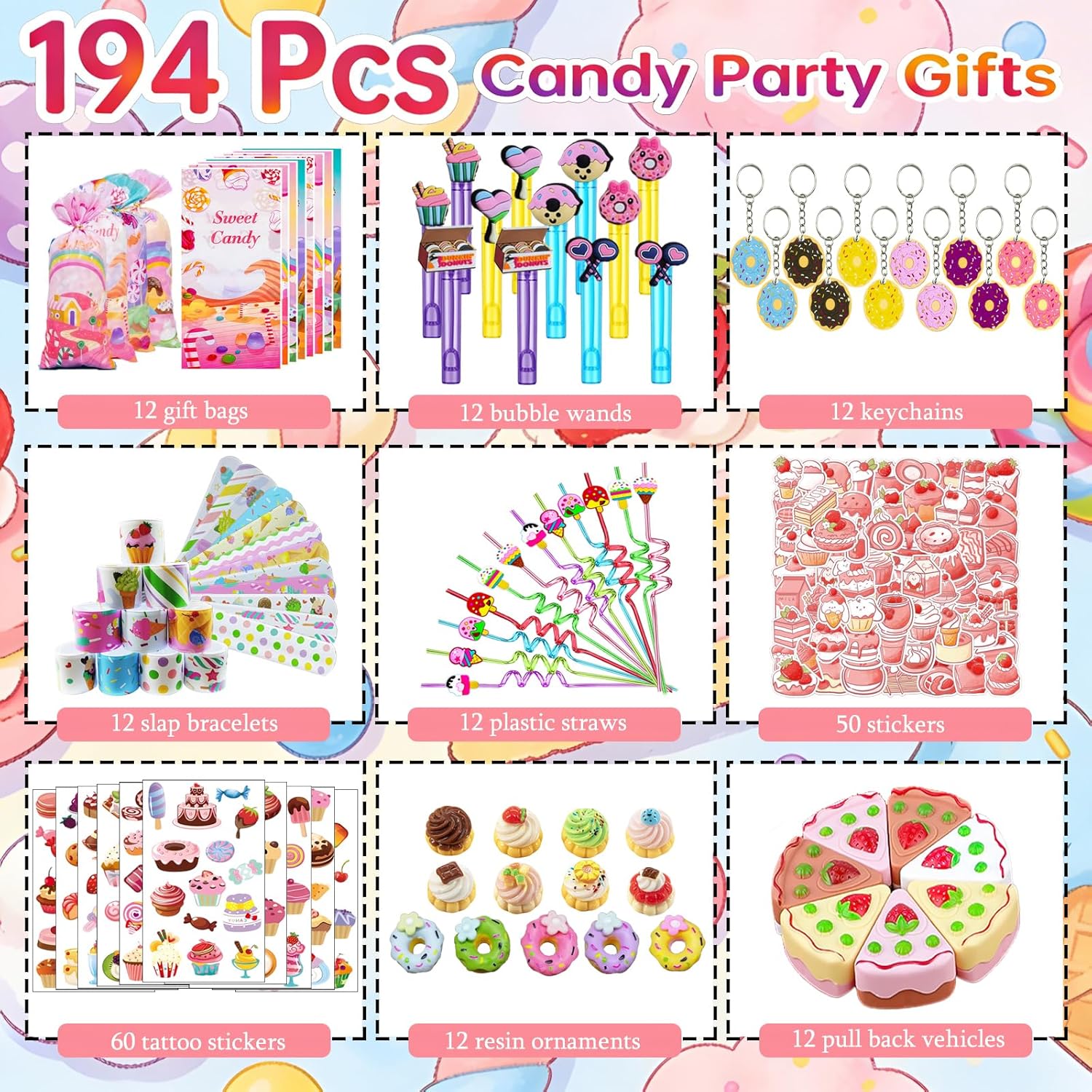 194PCS Candy House Favors- Candy Bag, Dessert Bubble Stick, Donut Keychain, Cake Mini Car,Temporary Tattoo Stickers, Cake Resin Decoration, Bracelet, Ice Cream Straw, Birthday, Festival Celebrations