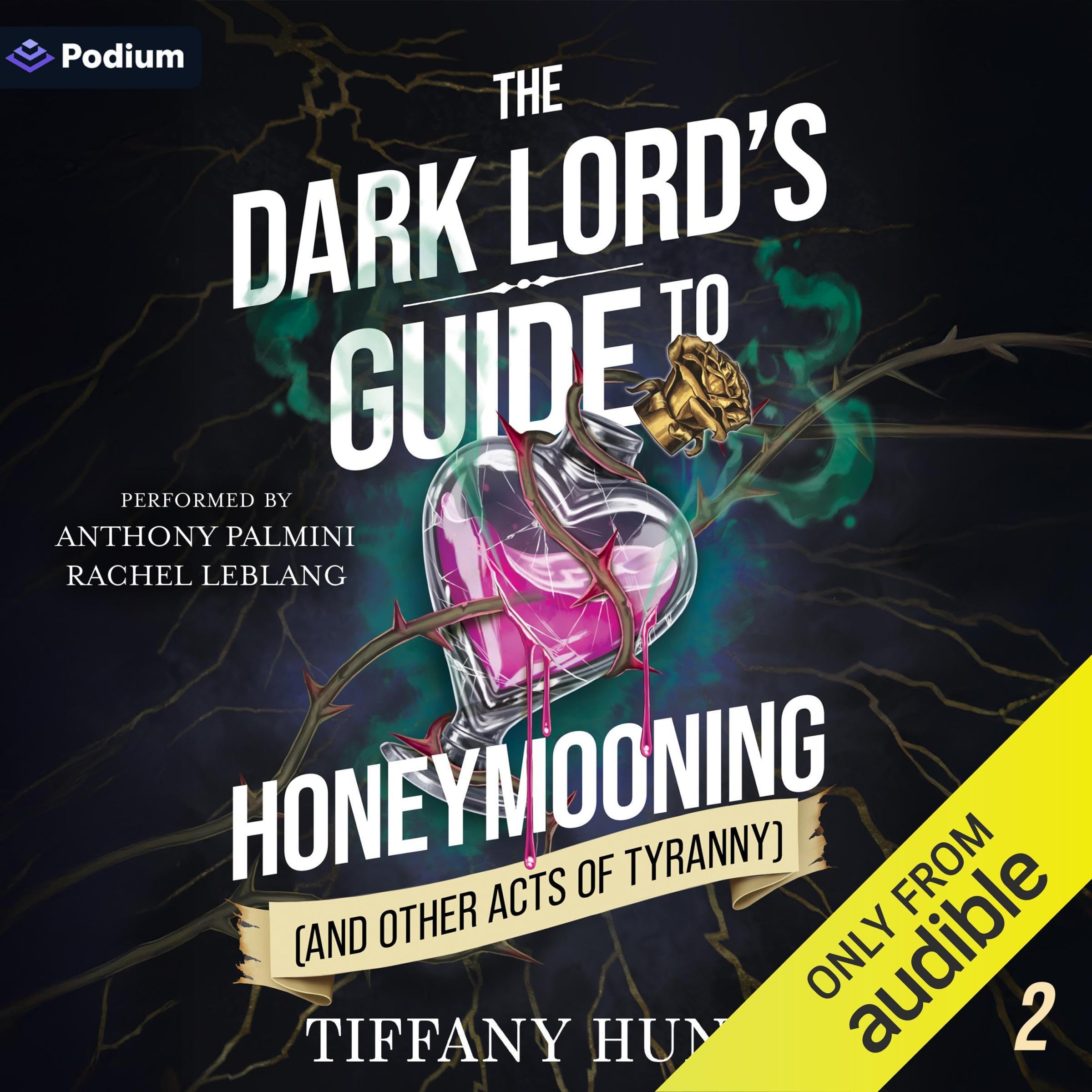 Cover art for The Dark Lord's Guide to Honeymooning (and Other Acts of Tyranny)