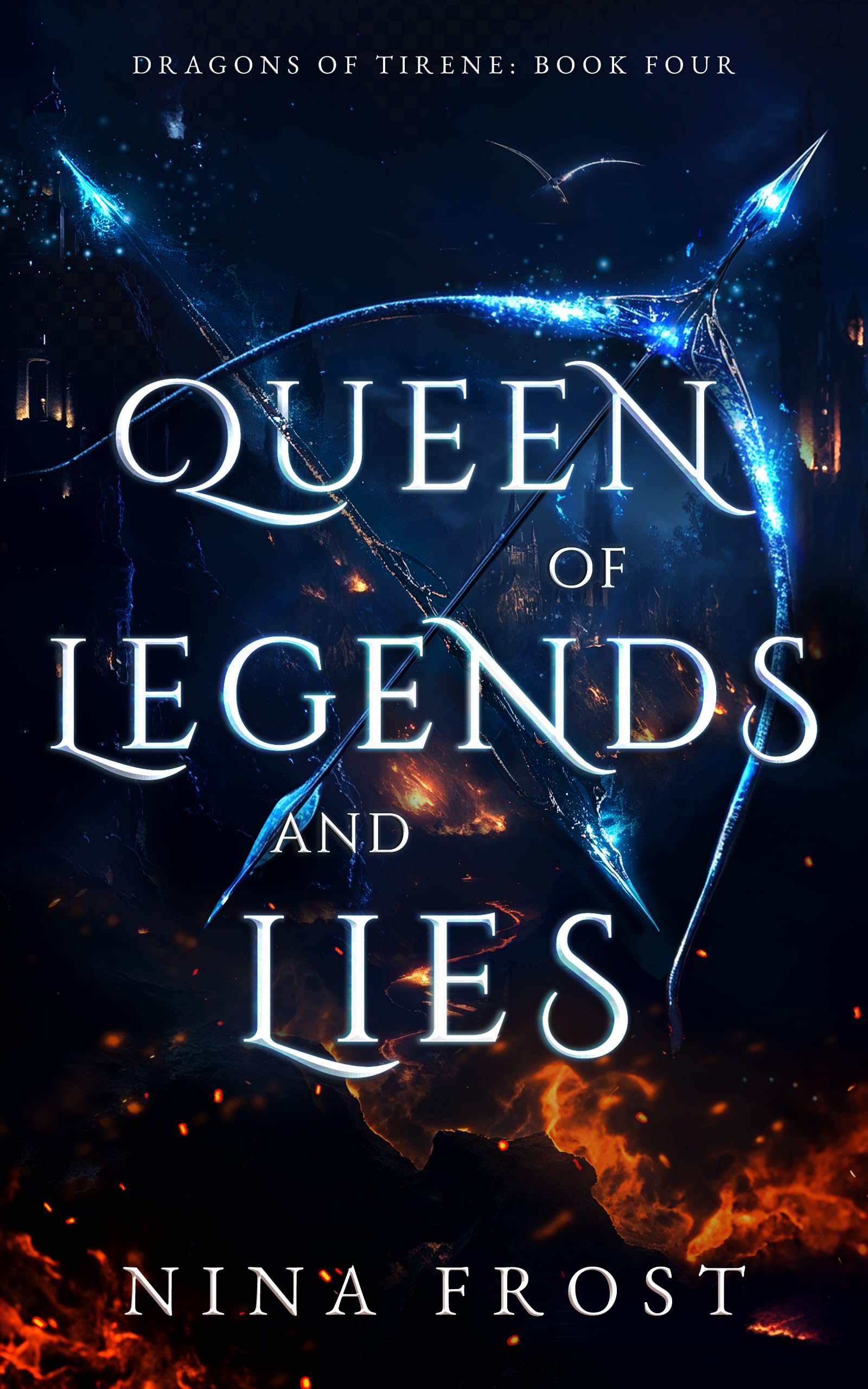 Queen of Legends and Lies (Dragons of Tirene Book 4)