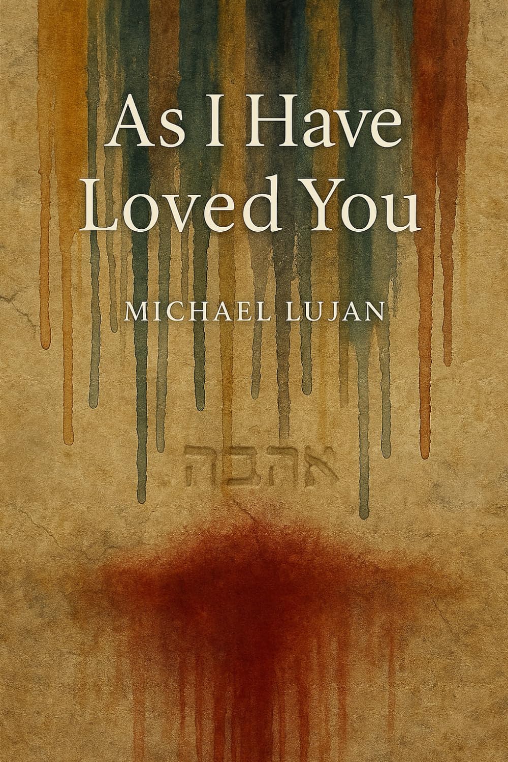 As I Have Loved You