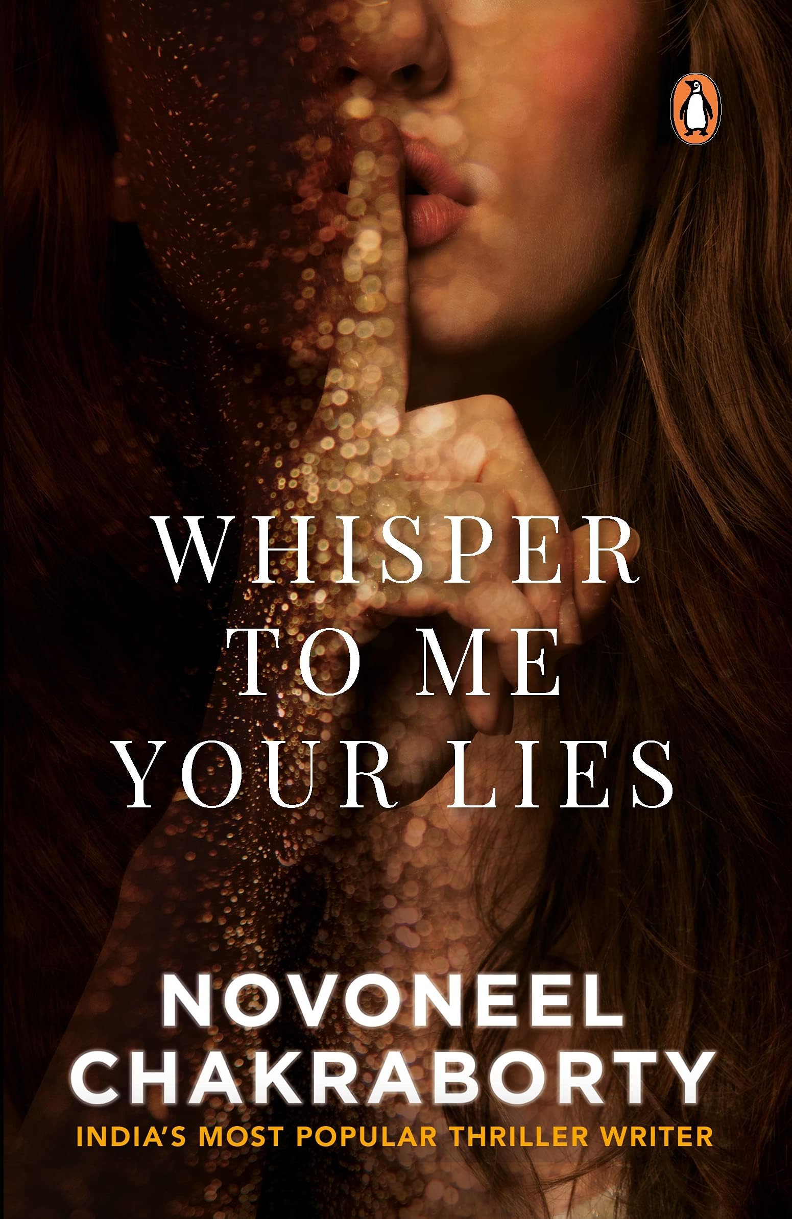 Whisper to Me Your Lies: Must Read Fiction, Mystery & Thriller Books | Penguin Books