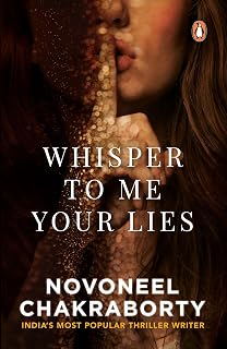 Whisper to Me Your Lies: Must Read Fiction, Mystery & Thriller Books | Penguin Books Price In India