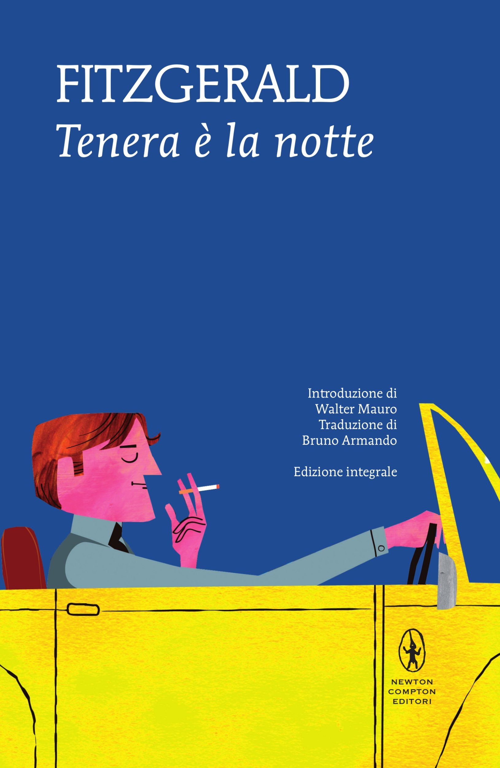Tenera è la notte (eNewton Classici) (Italian Edition)