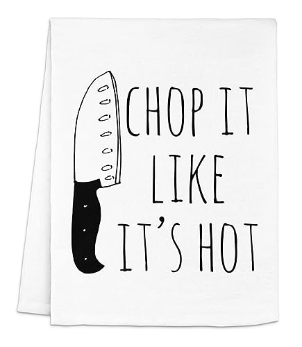 Moonlight Makers Funny Kitchen Towels, Chop It Like It's Hot, Flour Sack Tea Towel, Sweet Housewarming Gift, Funny Dish Towels, Farmhouse Kitchen