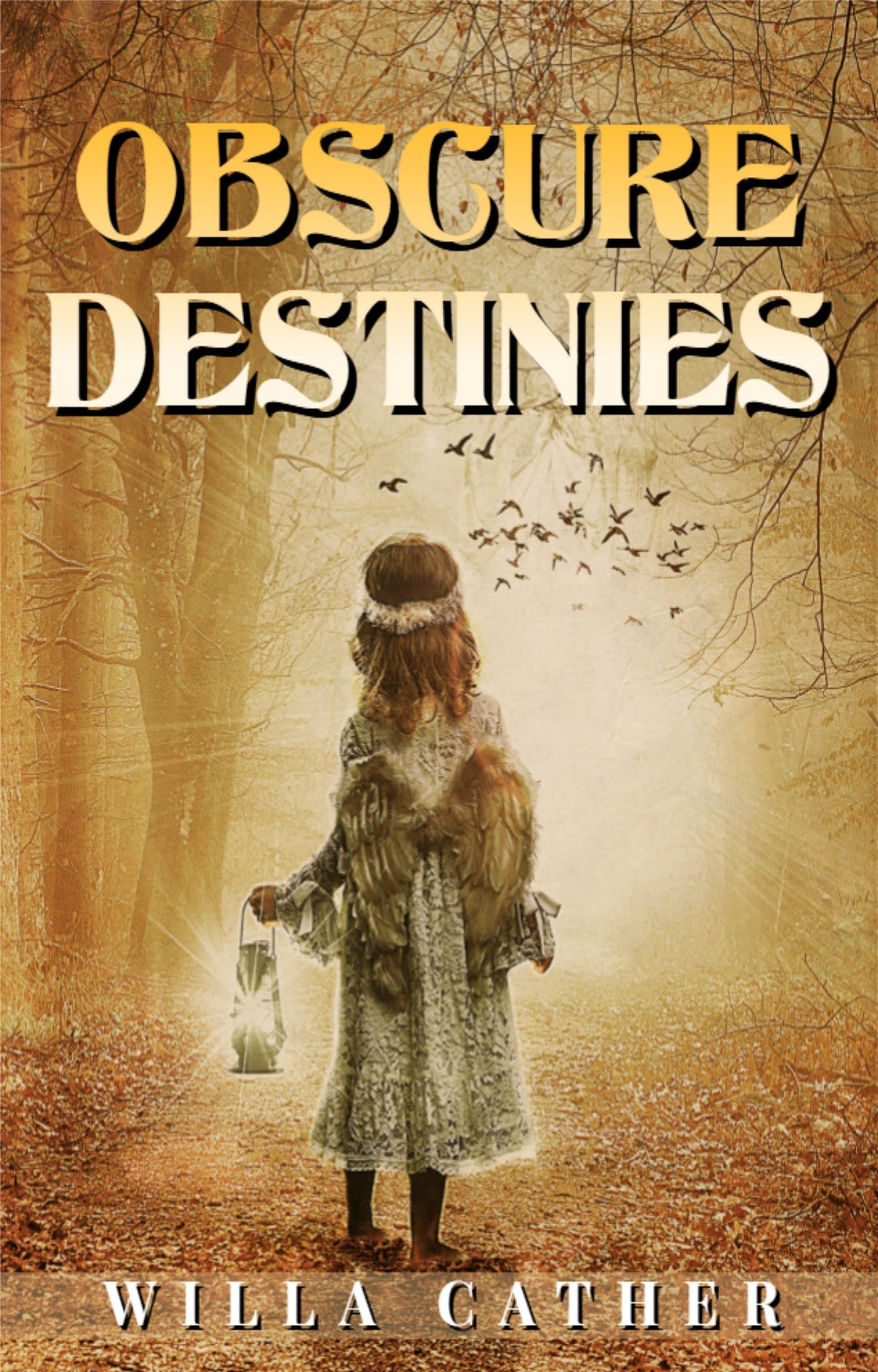 OBSCURE DESTINIES