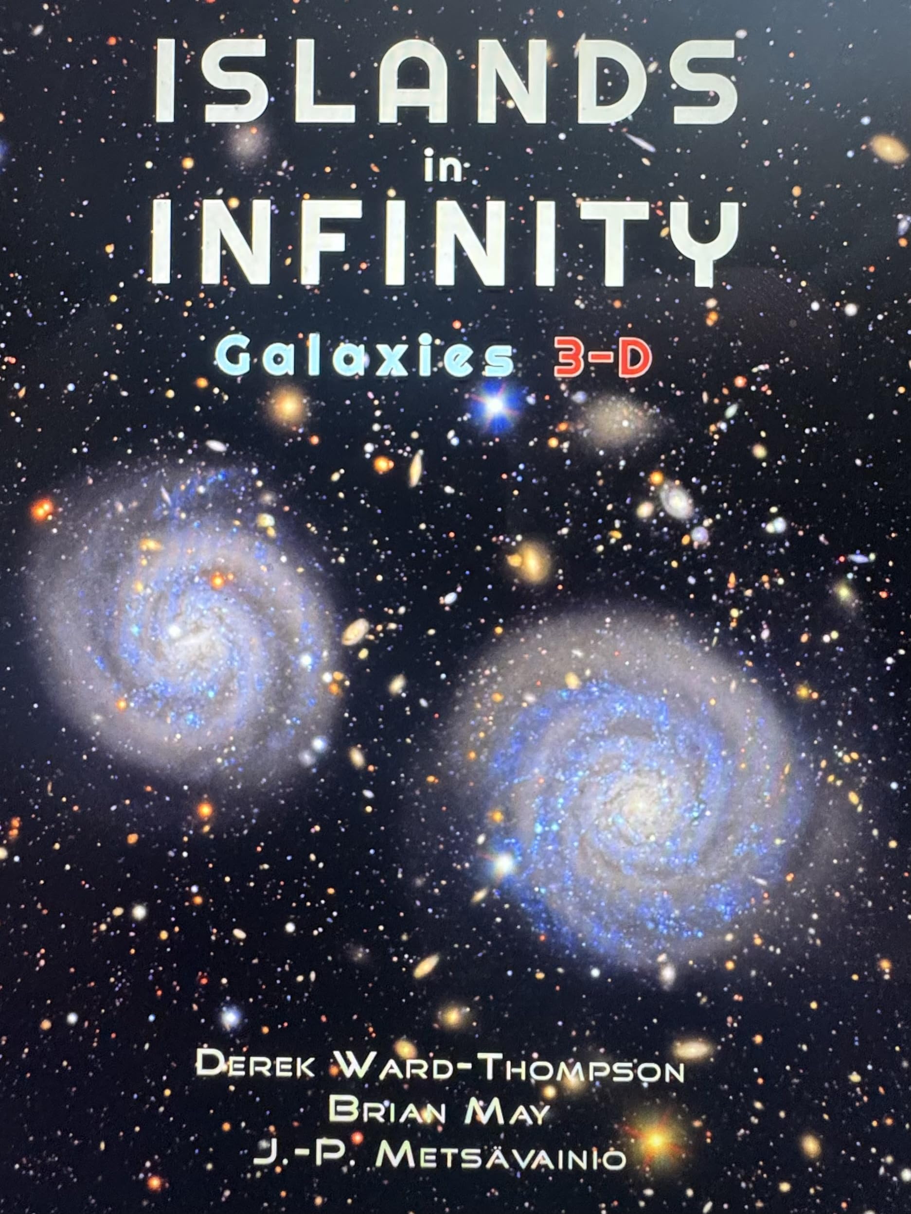 ISLANDS IN INFINITY by Derek Ward Thompson, Brian May - 9781838164560