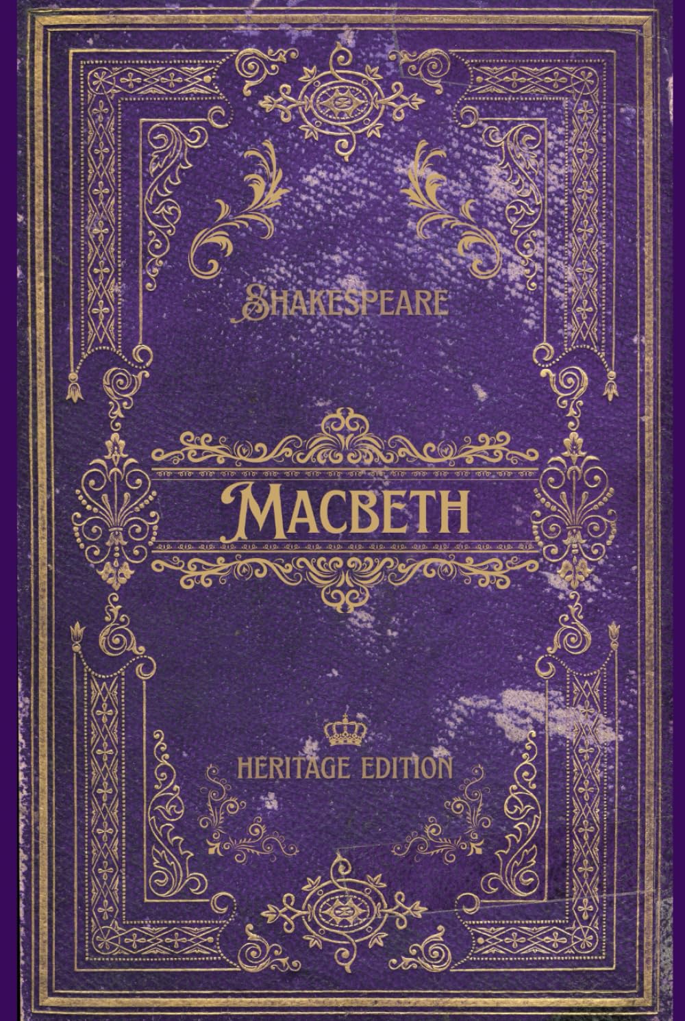 Macbeth: Original Text Heritage Edition