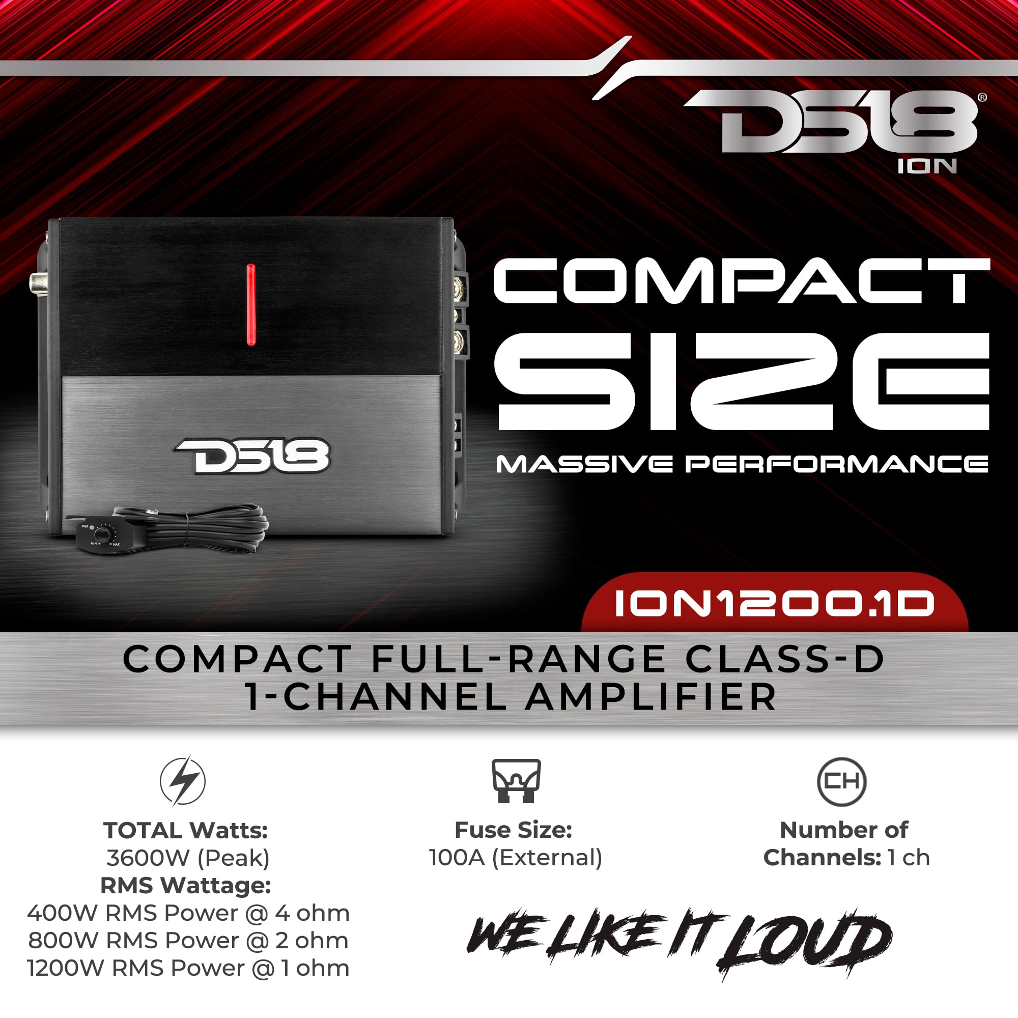 DS18 ION1200.1D Powerful and Compact Monoblock 1 Channel Amplifier Full Range 1200 Watts RMS @ 1-Ohm Class D - Micro Digital 1-Channel Car Amplifier - Remote Subwoofer Level Control Included (Renewed)