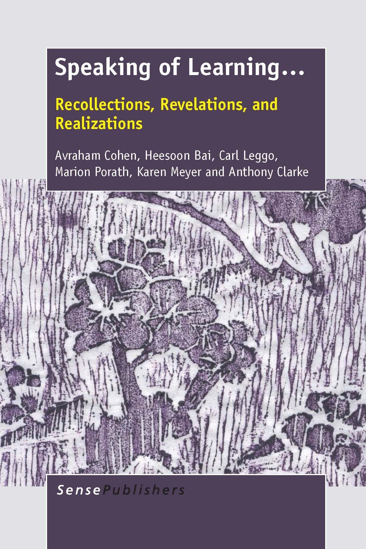 Buy Speaking of Learning...: Recollections, Revelations, and Realizations — BookShops.in