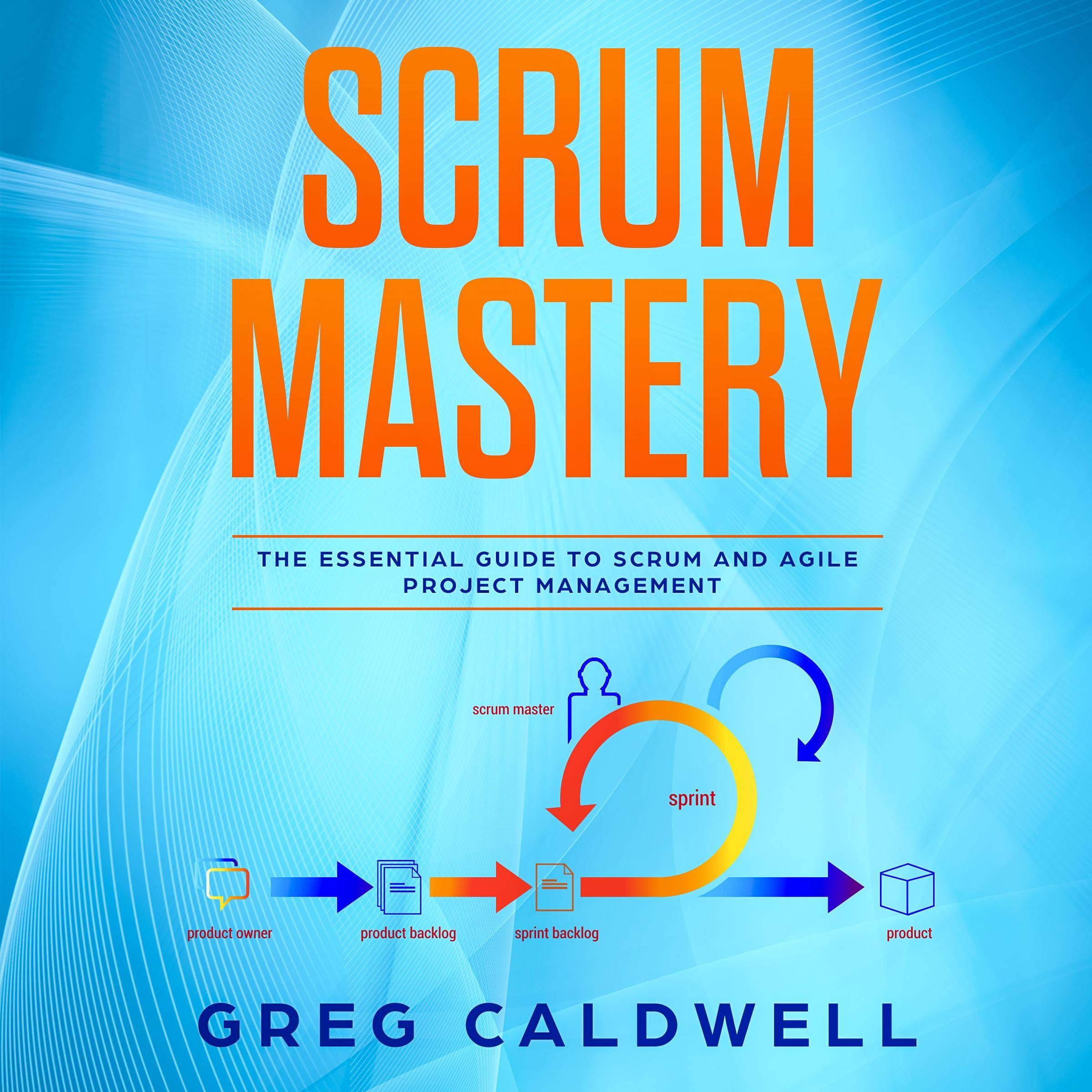 Scrum Mastery