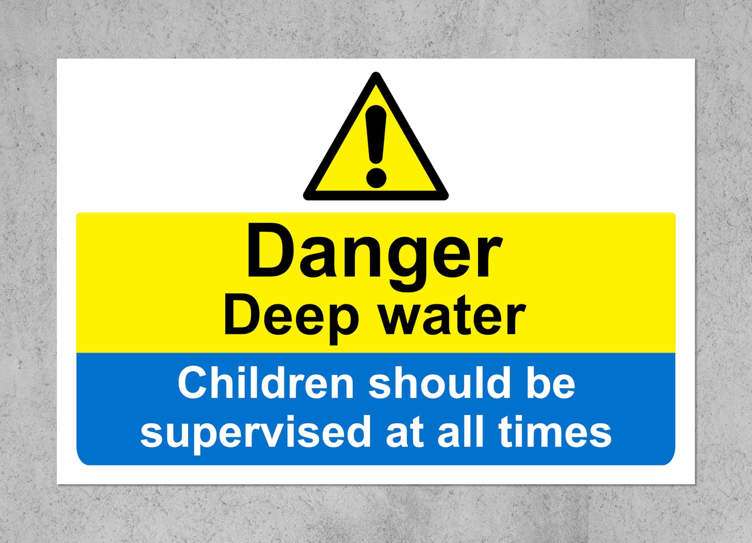 Danger deep water children must be supervised at all times safety sign - 3mm Aluminium sign (600mm x 400mm)