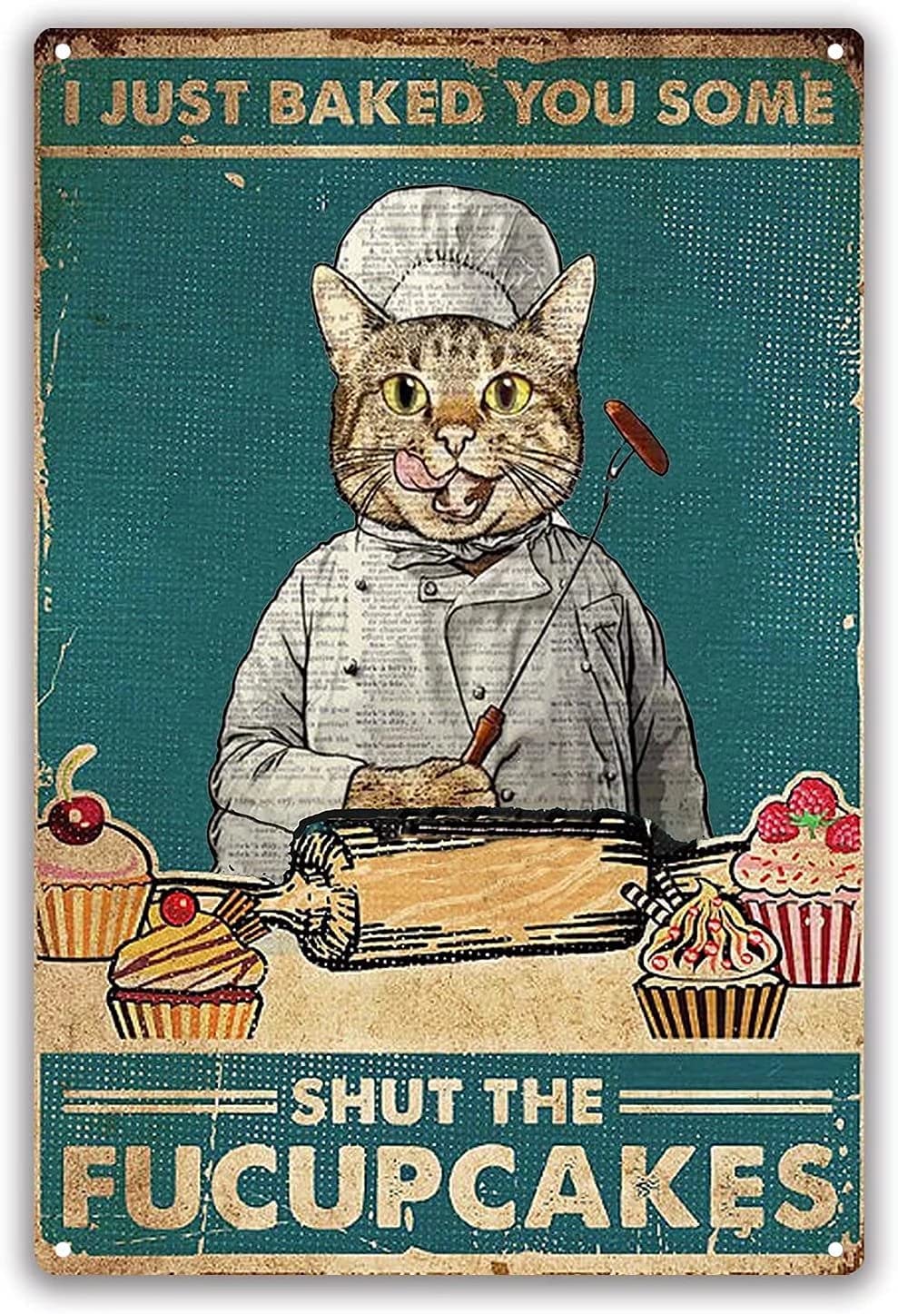 Tin Sign Kitten Fucupcakes Nostalgic Tin Signs Funny Poster Art Wall Decor for Pub Bar Vintage Wall Stickers 8x12 Inch