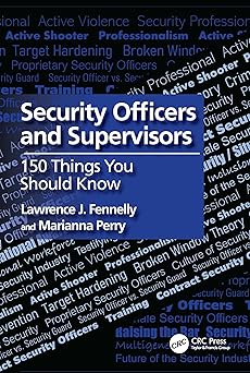 Security Officers and Supervisors: 150 Things You Should Know-Wow! eBook