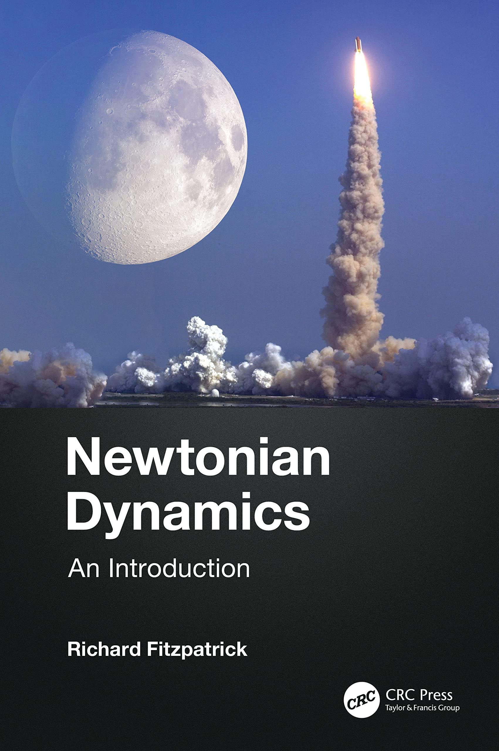 Newtonian Dynamics: An Introduction