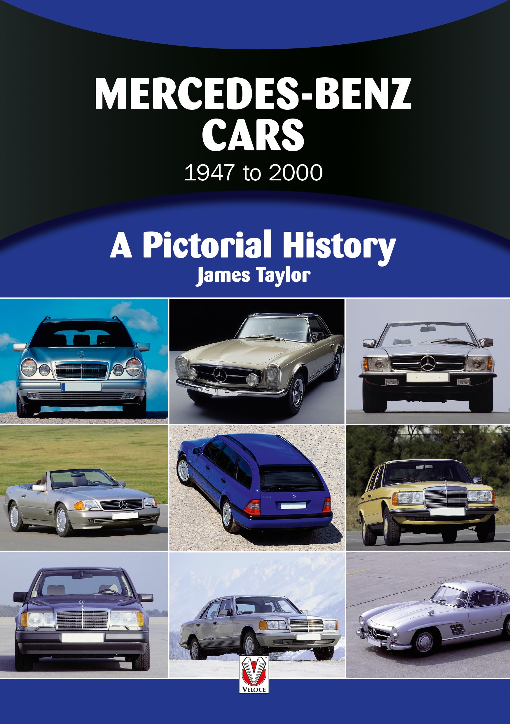 Mercedes-Benz 1950 to 1998: A Pictorial History. Taylor 9781845843311 New**
