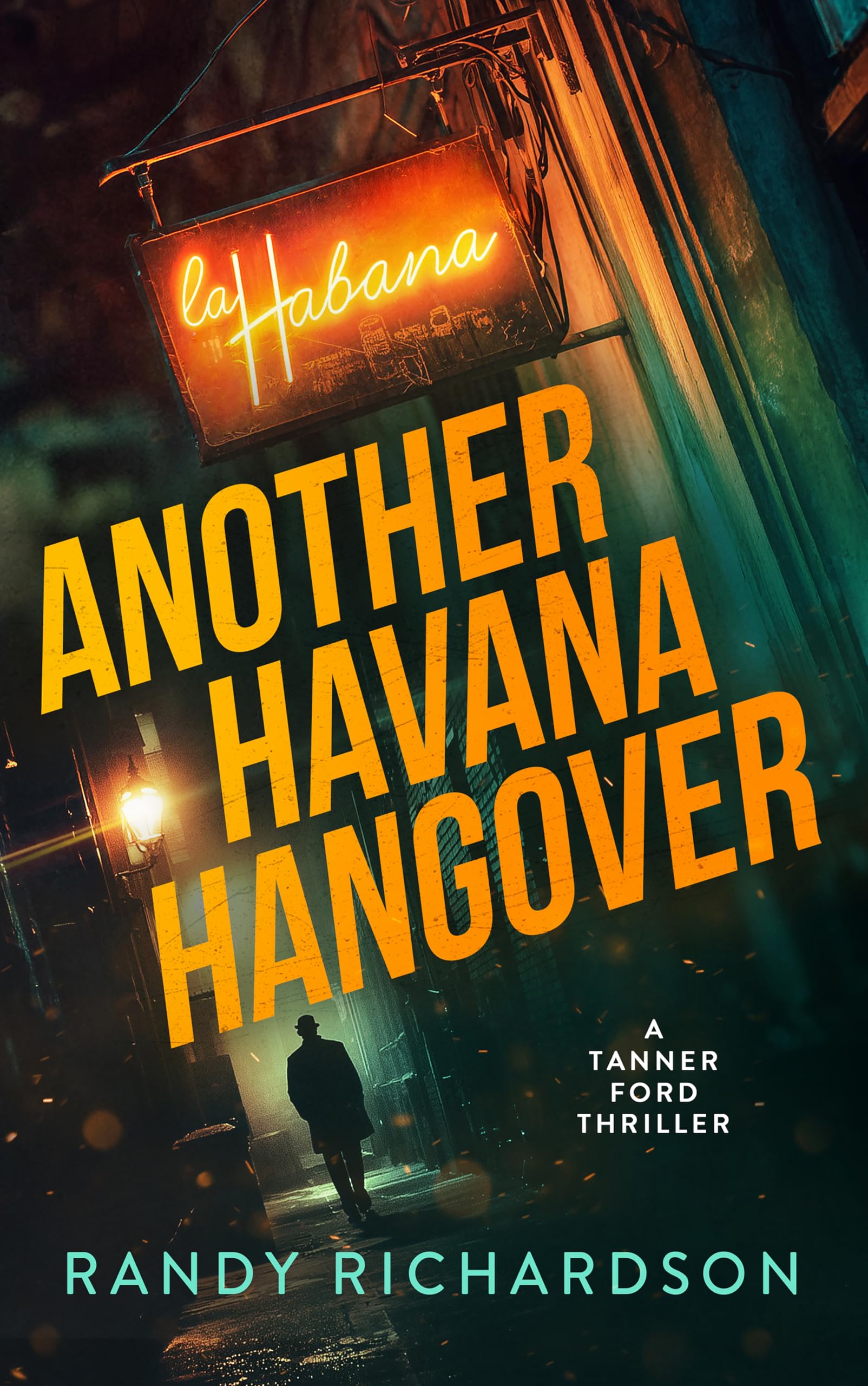 Another Havana Hangover