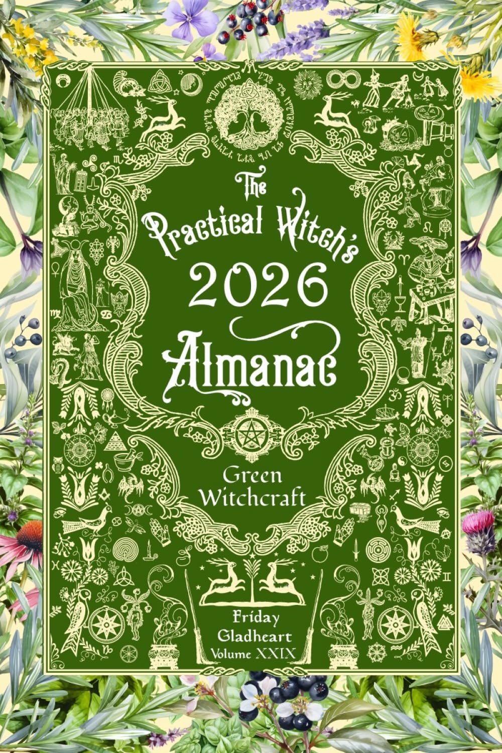 The Practical Witchs Almanac 2026 by Friday Gladheart PAPERBACK 9781648414848
