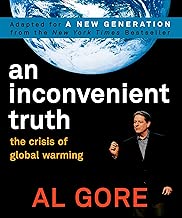 An Inconvenient Truth: The Crisis of Global Warming