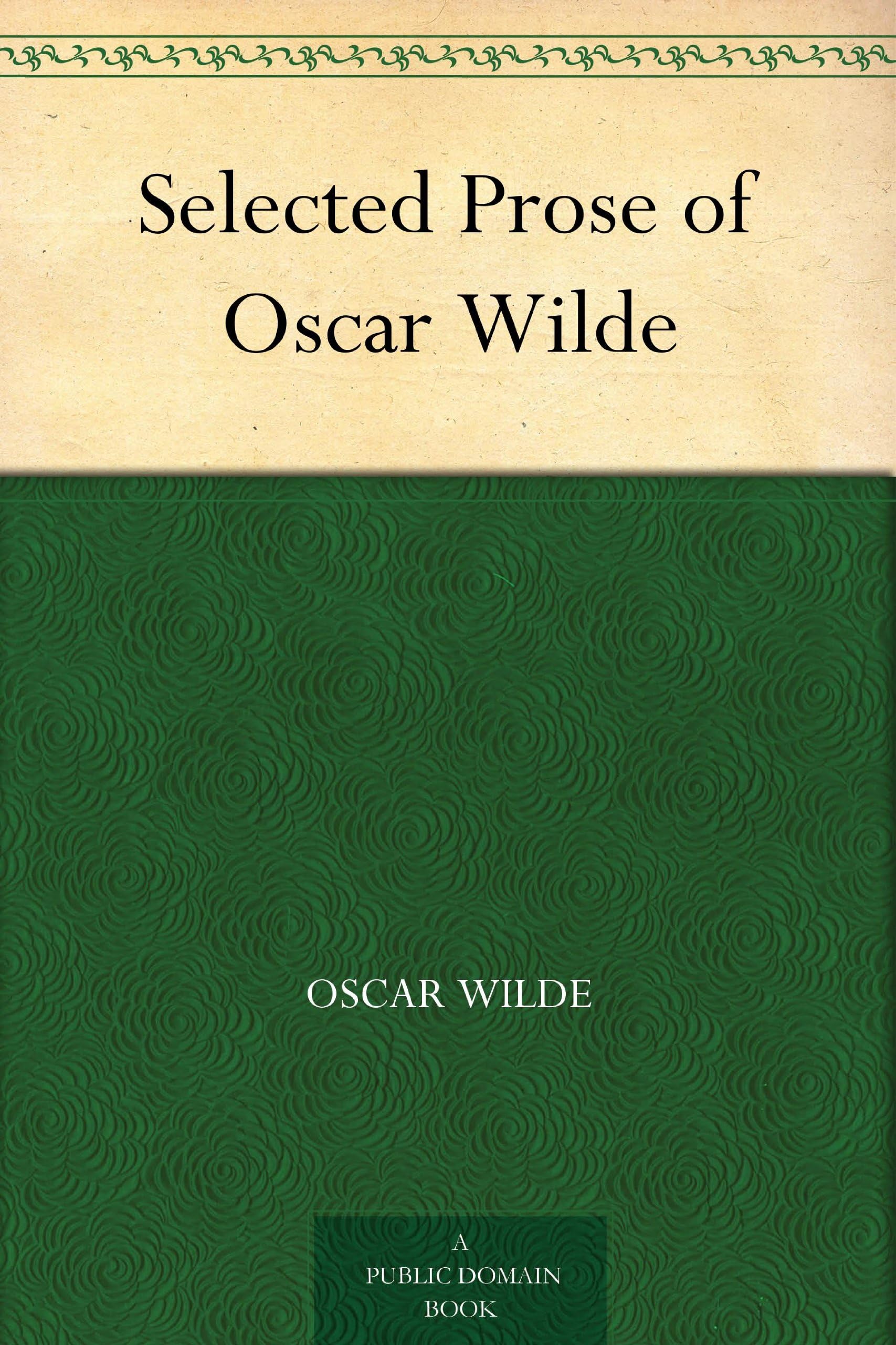 Selected Prose of Oscar Wilde
