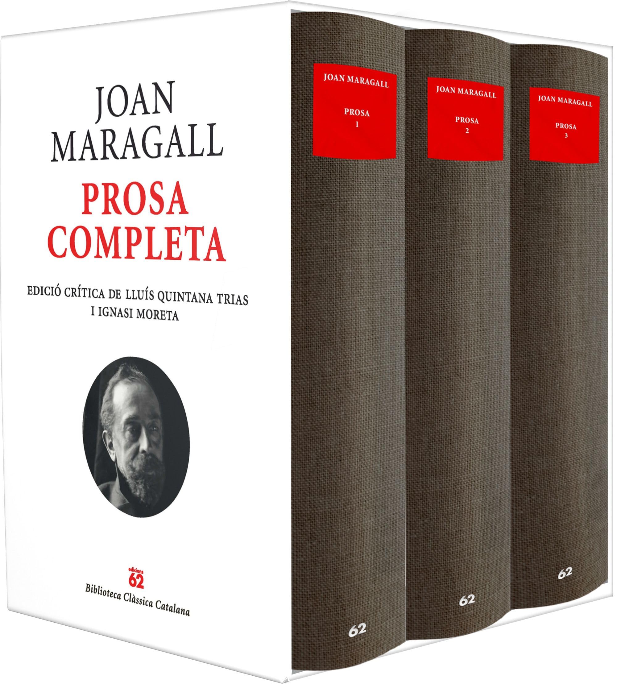Obres completes. Prosa: Edició crítica de Lluís Quintana Trias i Ignasi Moreta (Clàssics Catalans)