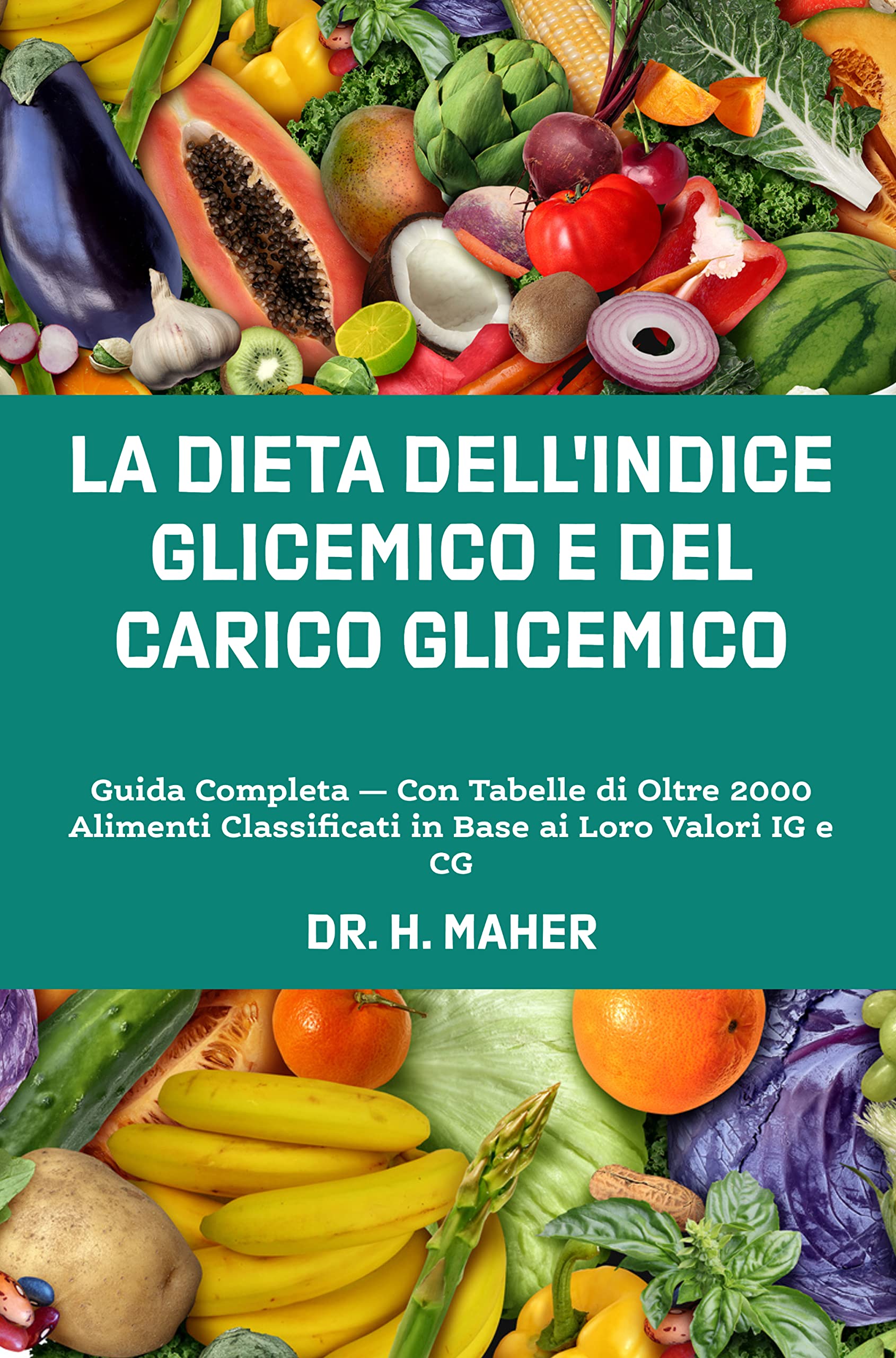 buy-la-dieta-dell-indice-glicemico-e-del-carico-glicemico-guida