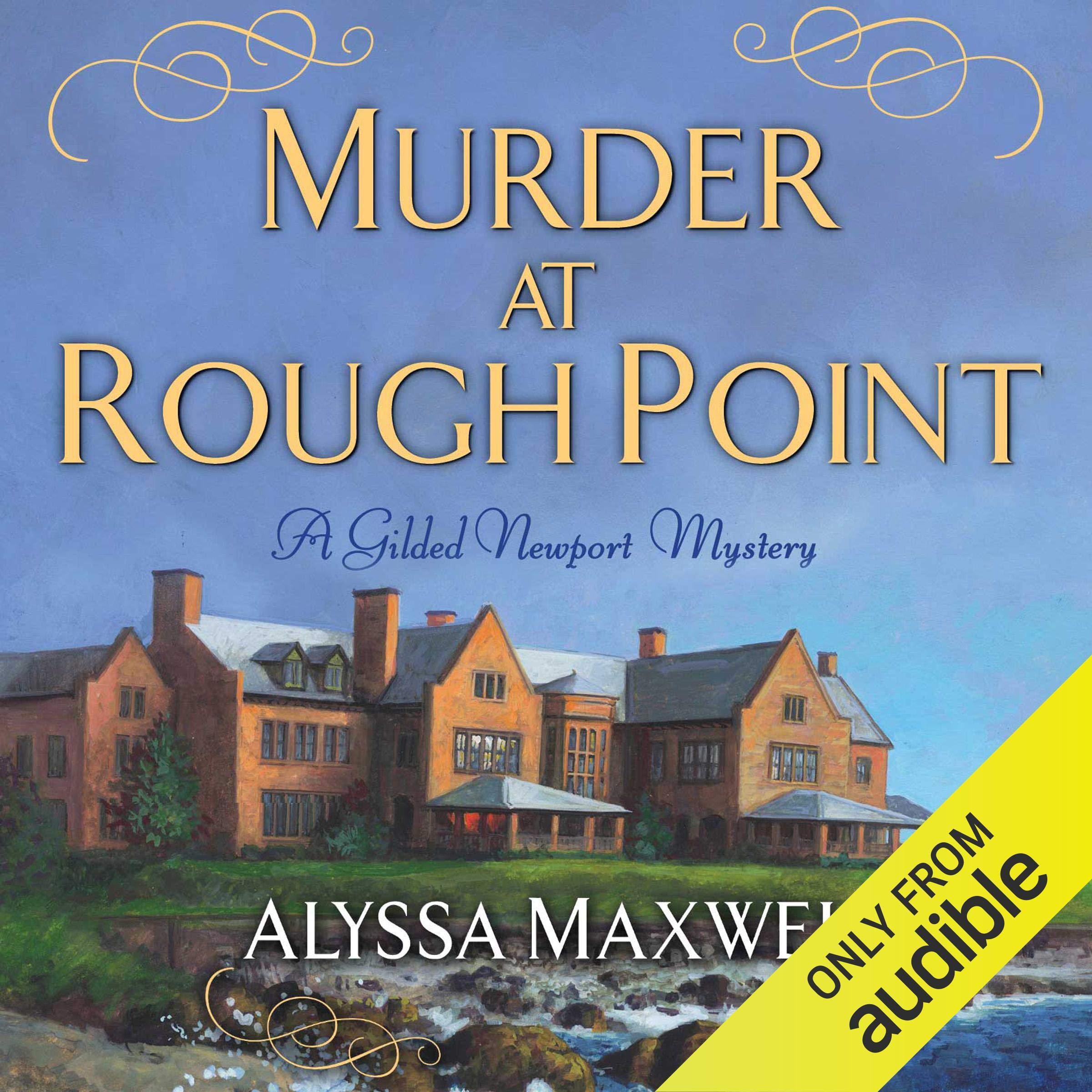 Murder at Rough Point