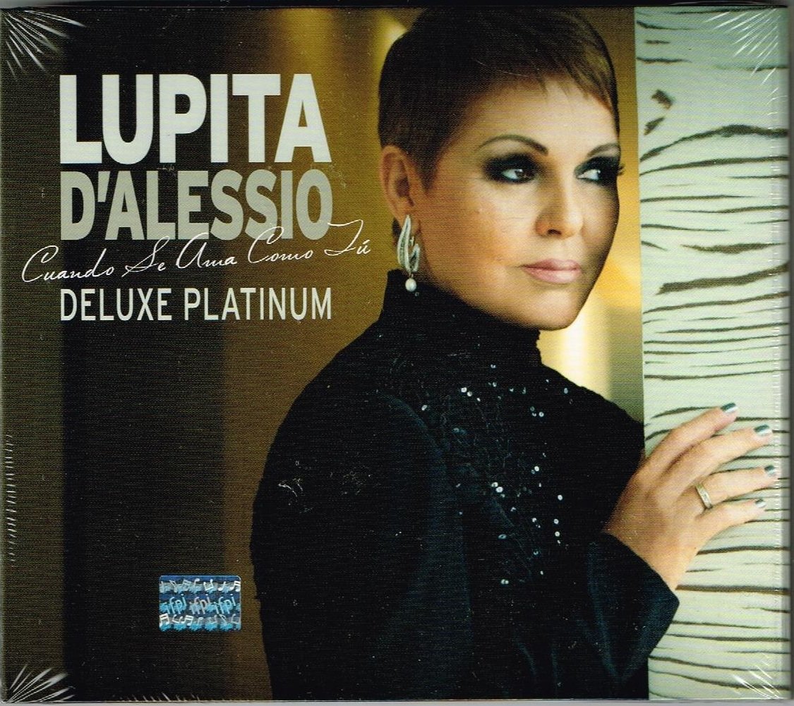 Cuando Se Ama Como: Deluxe [Audio CD] D'Alessio, Lupita