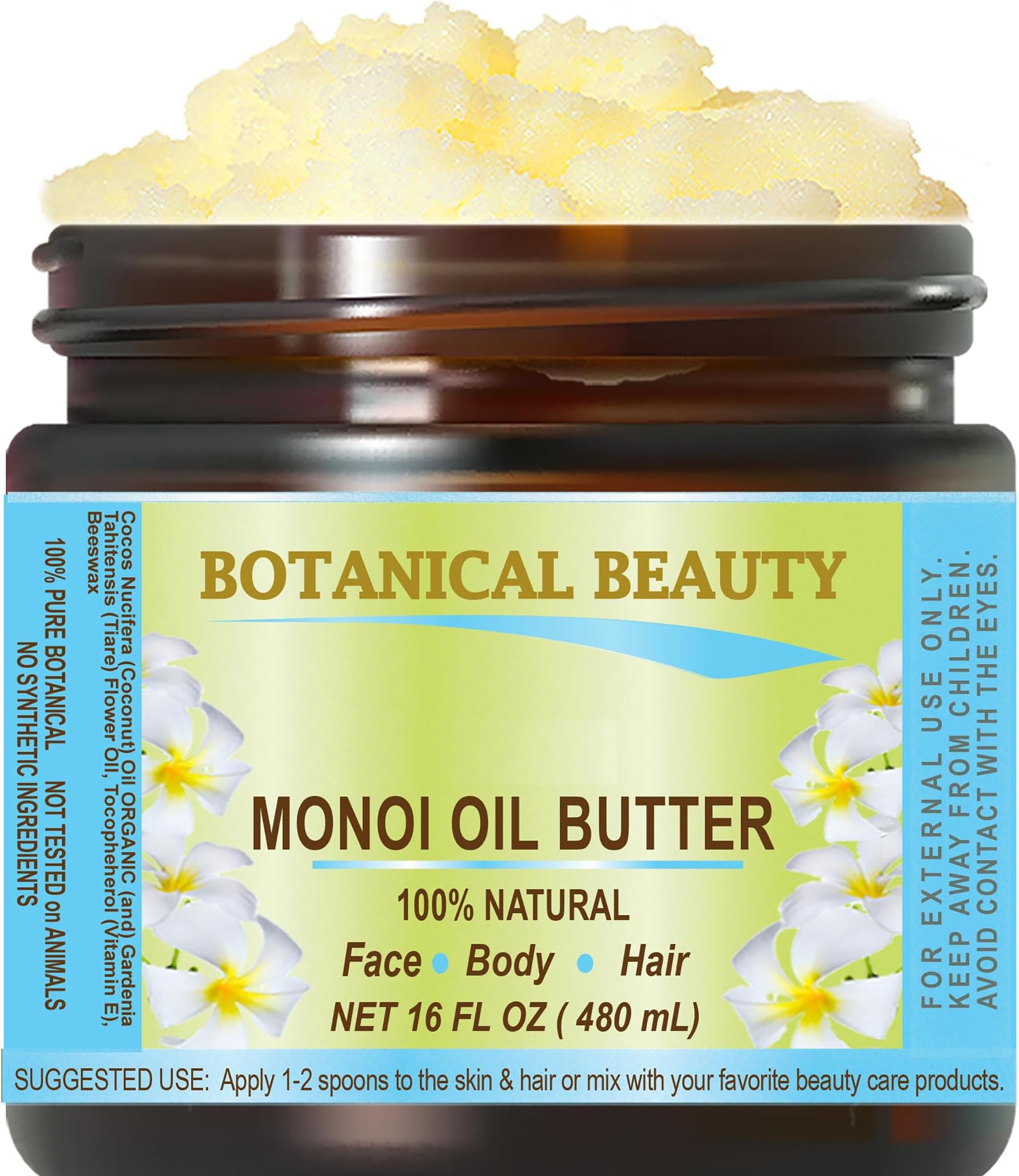 Botanical Beauty ORGANIC MONOI TIARE TAHITI OIL BUTTER 100% Natural 16 Fl.oz - 480 ml. For Skin, Face, Hair and Nail Care.