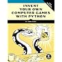 Invent Your Own Computer Games with Python, 4th Edition