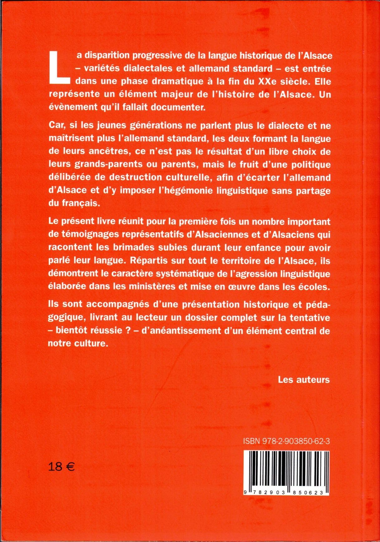 Alsace, une langue qu'on assassine : Le livre noir du jacobinisme scolaire