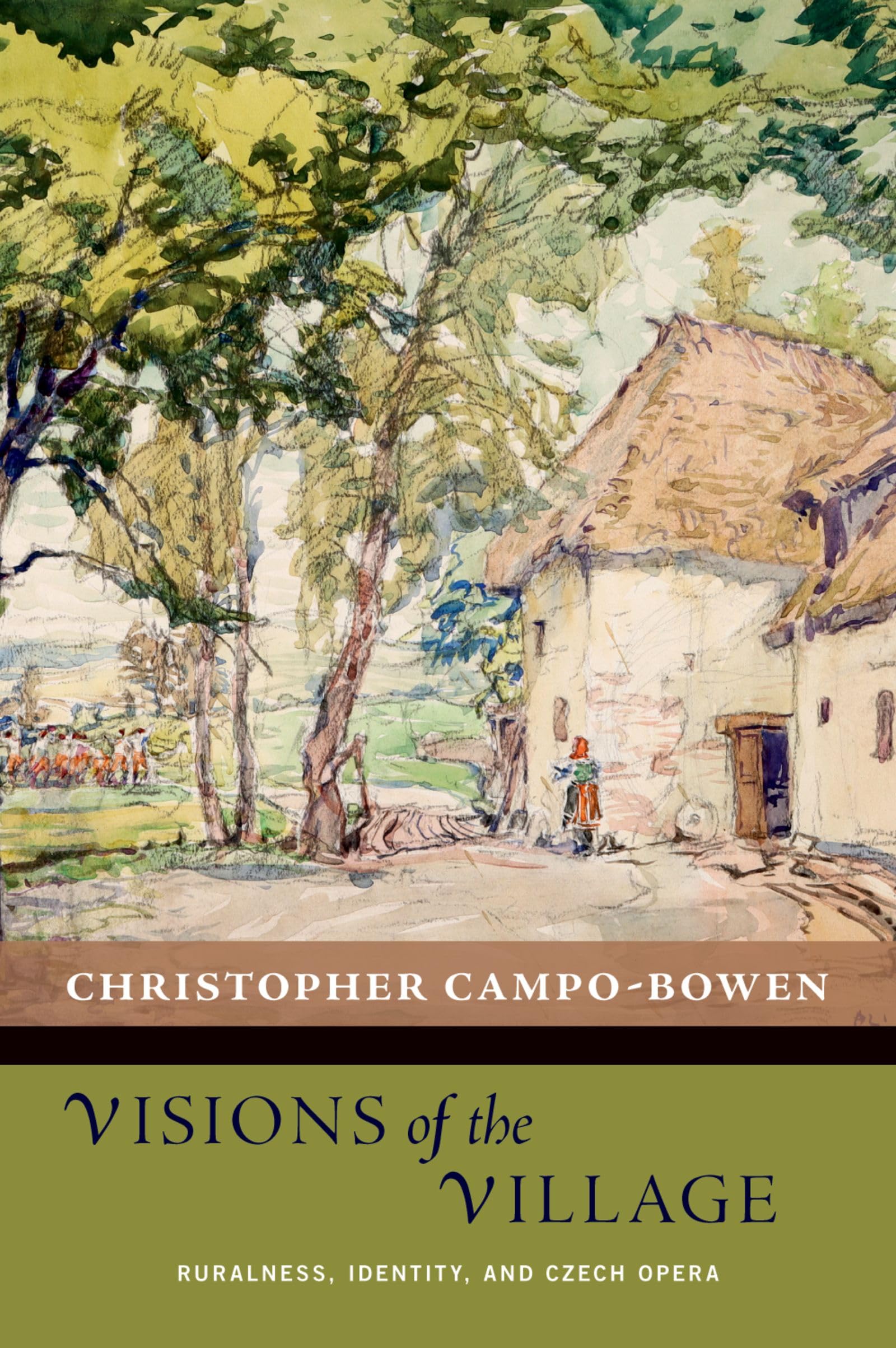Opéra tchèque et lecture académique : Visions of the Village