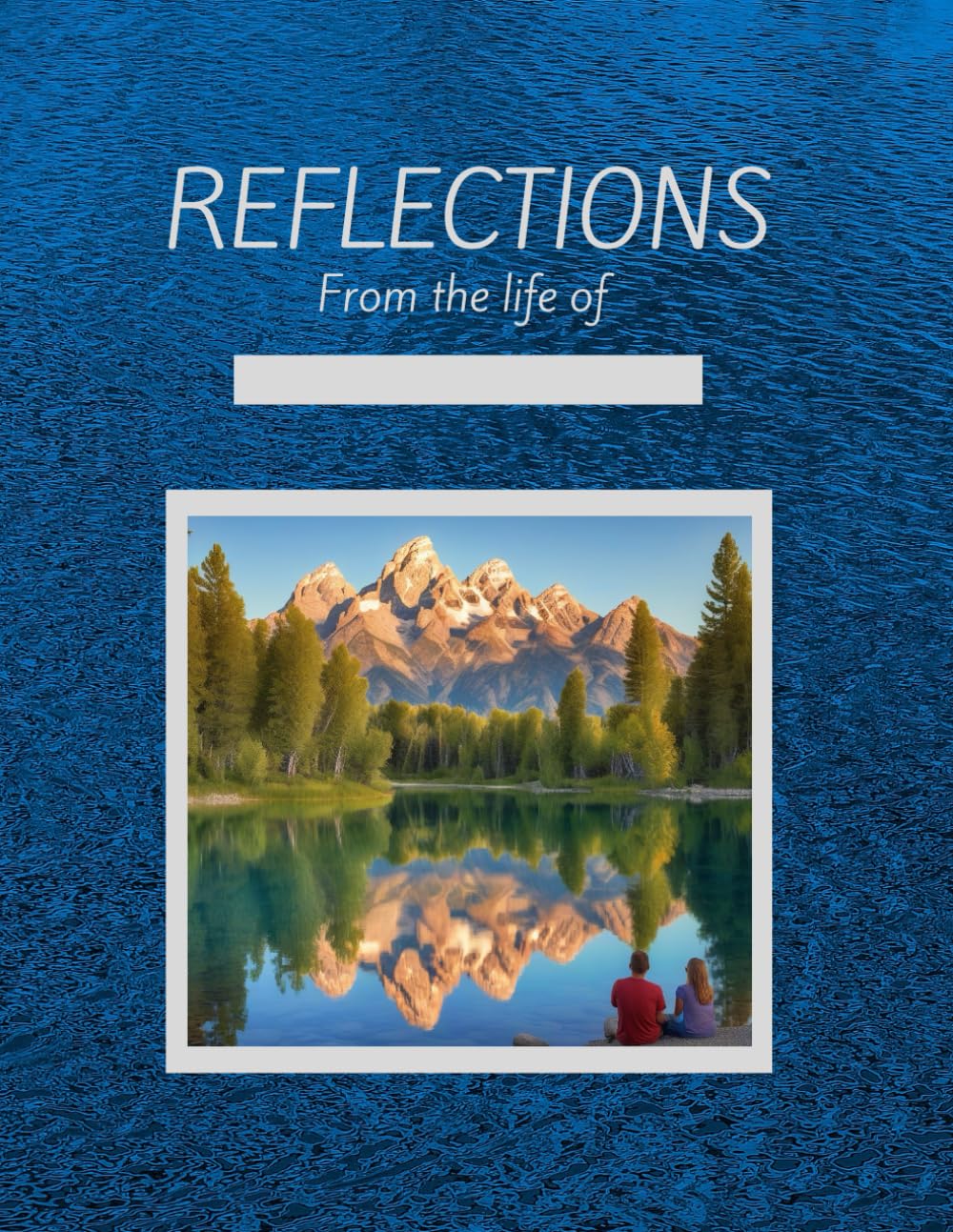 REFLECTIONS: From the life of (Life's Tapestry)