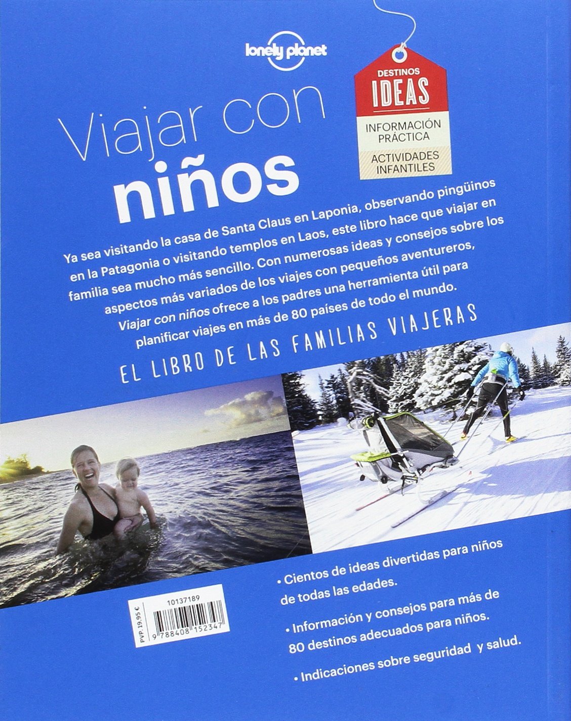 Viajar con niños: El libro de la familias viajeras