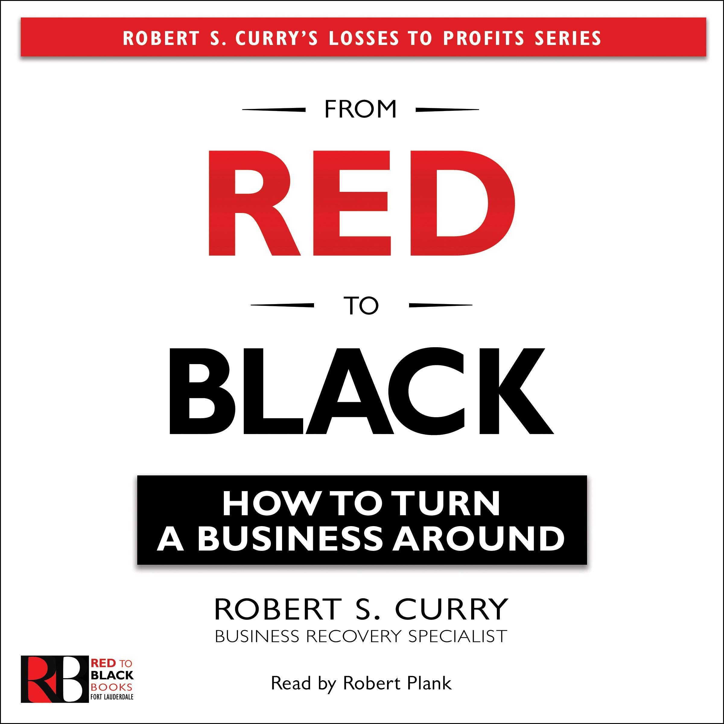 From Red to Black: A Business Turnaround
