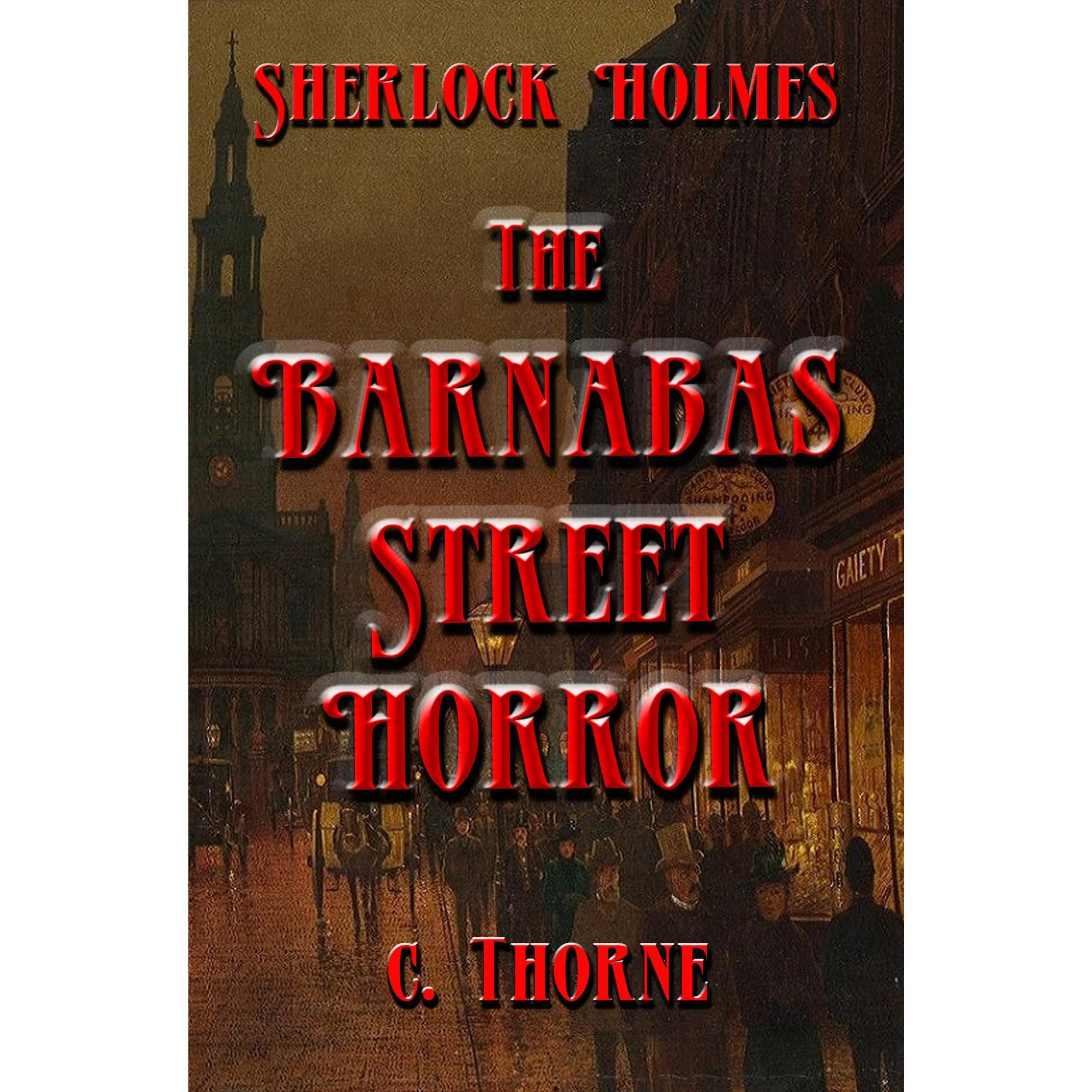 The Barnabas Street Horror
