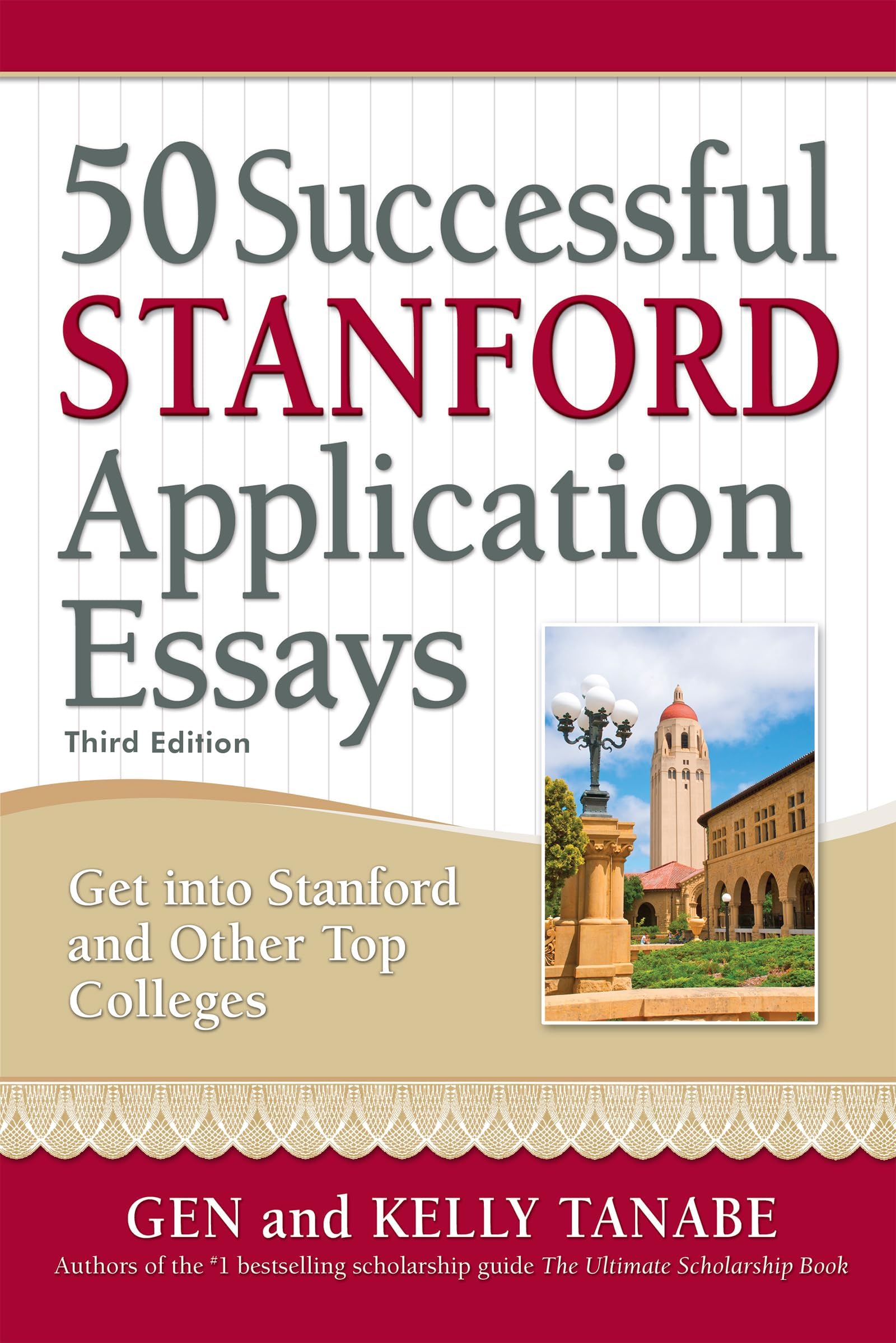 50 Successful Stanford Application Essays: Write Your Way into the College of Your Choice