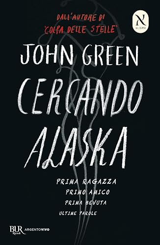 Cercando Alaska. Ediz. speciale