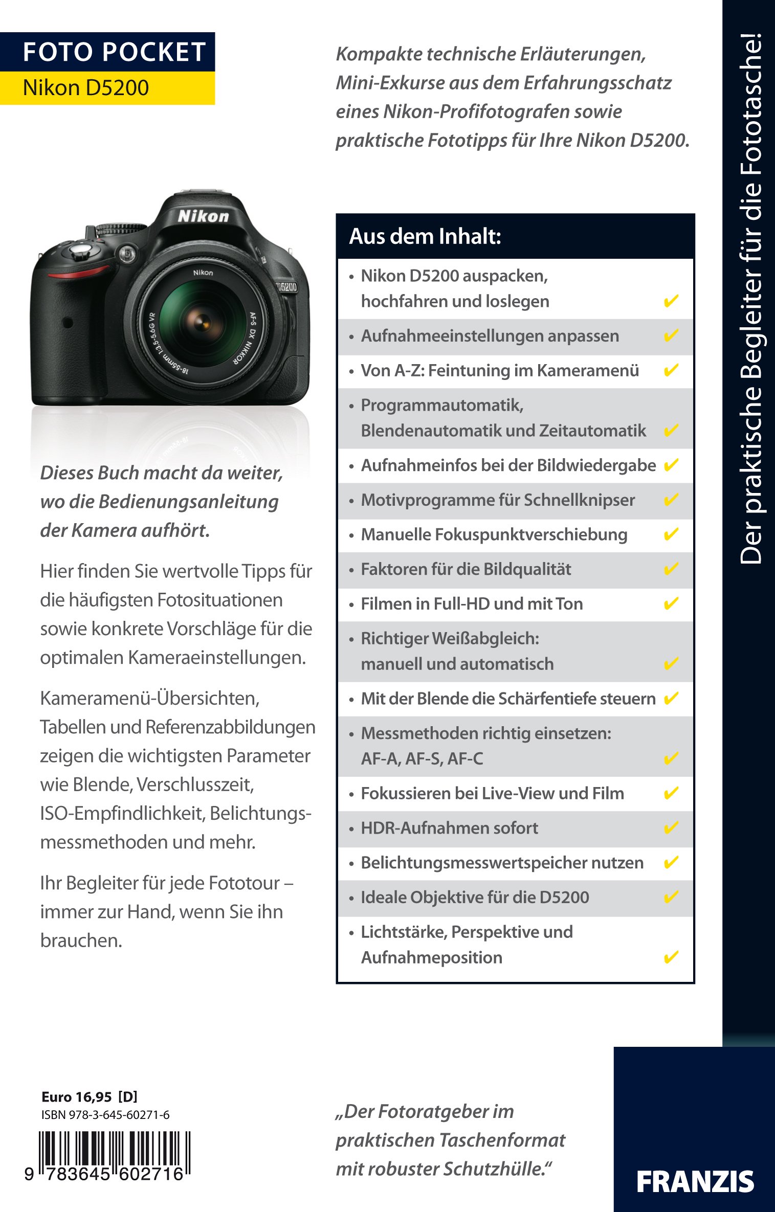 Foto Pocket Nikon D5200: Der praktische Begleiter für die Fototasche
