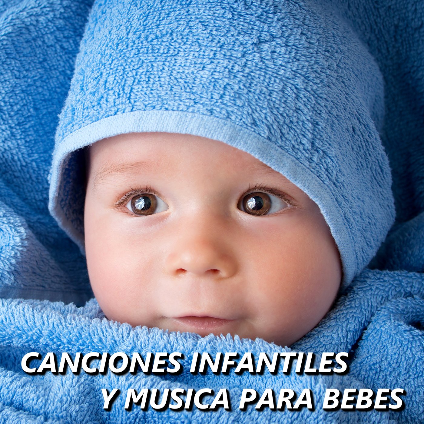 Canciones Infantiles y Musica Para Bebes
