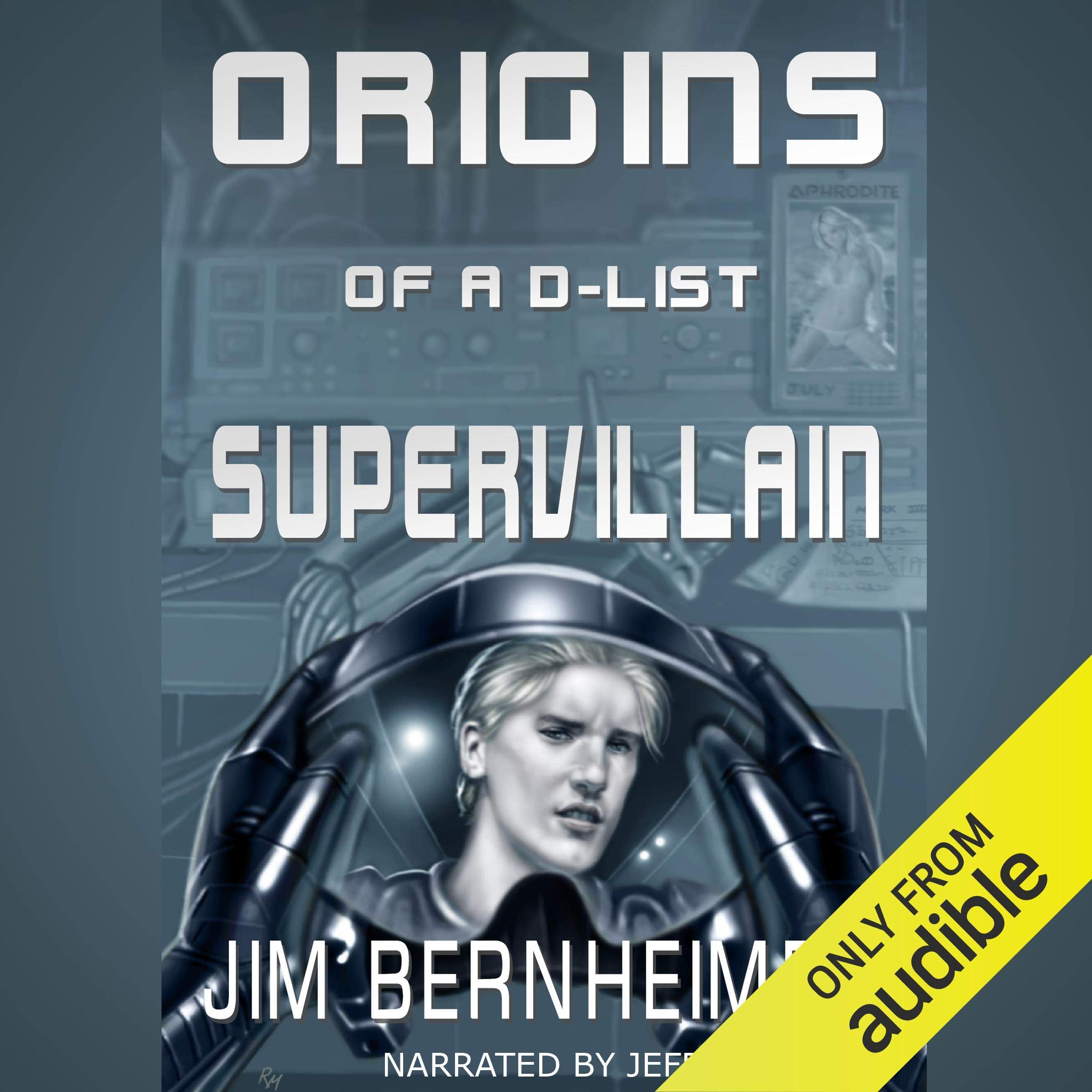 Cover art for Origins of a D-List Supervillain
