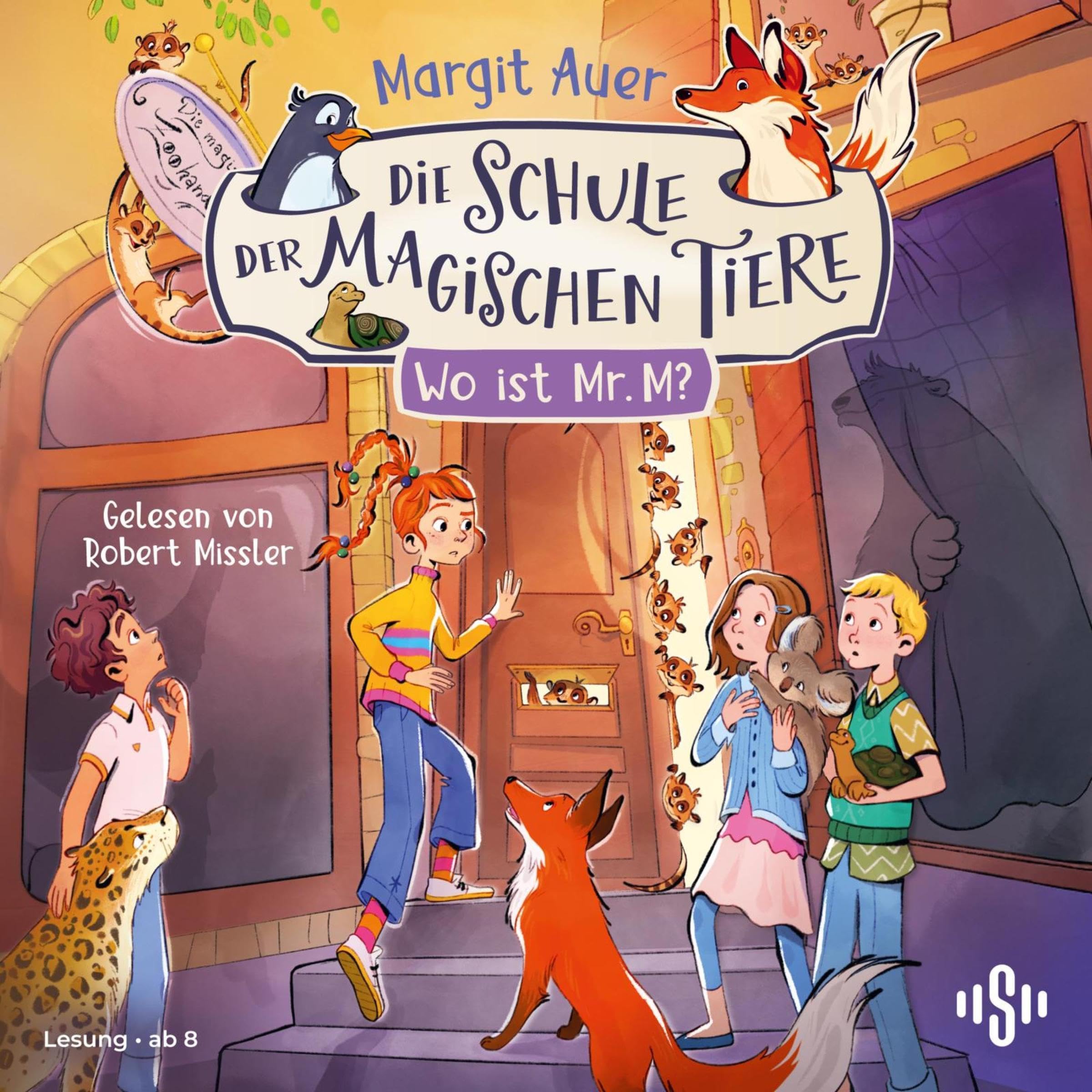 Cover art for Die Schule der magischen Tiere Neuausgabe 7: Wo ist Mr. M?