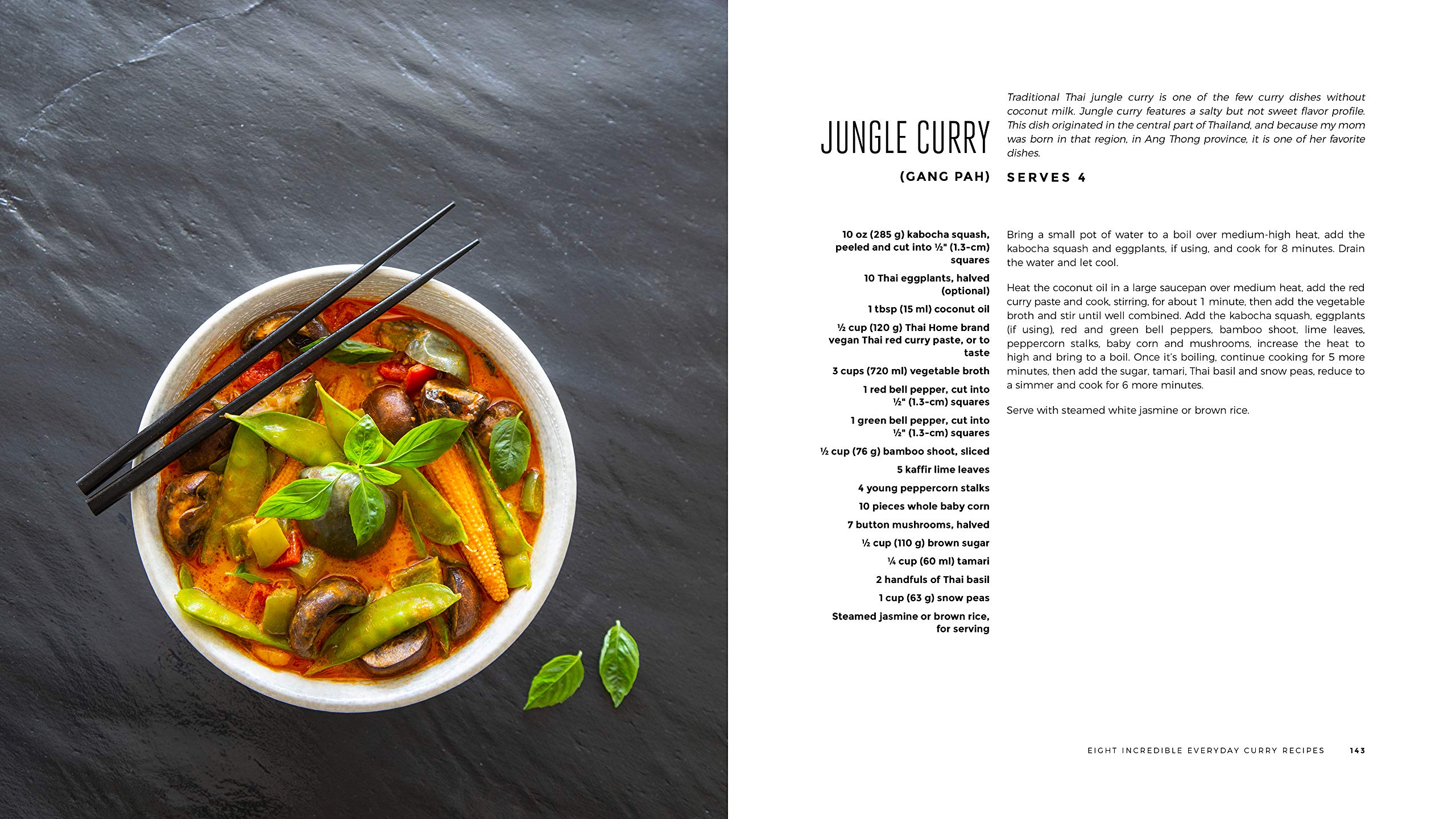 Vegan Thai Kitchen: 75 Easy and Delicious Plant-Based Recipes With Bold Flavors