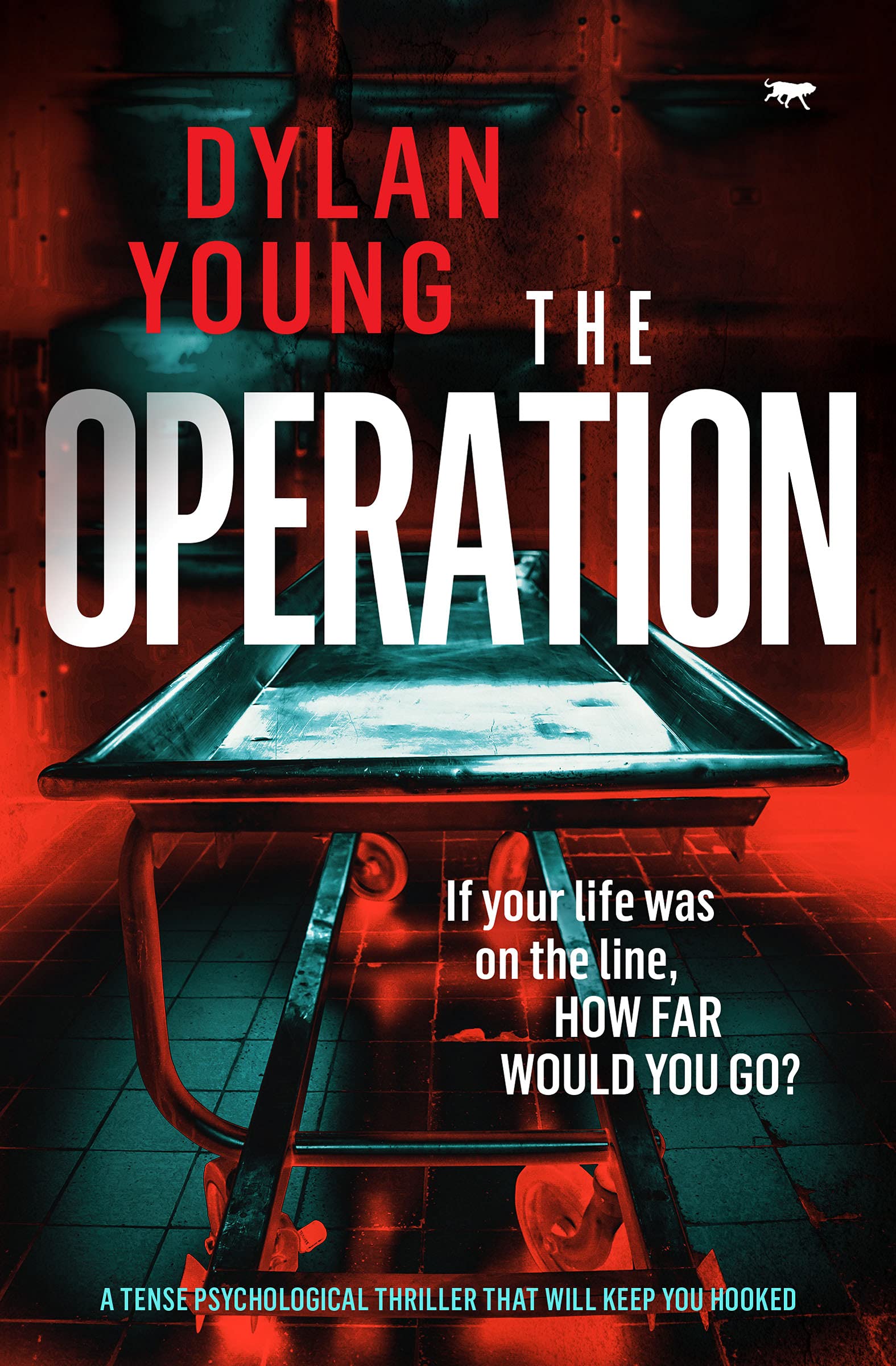 The Operation: a tense psychological thriller that will keep you hooked