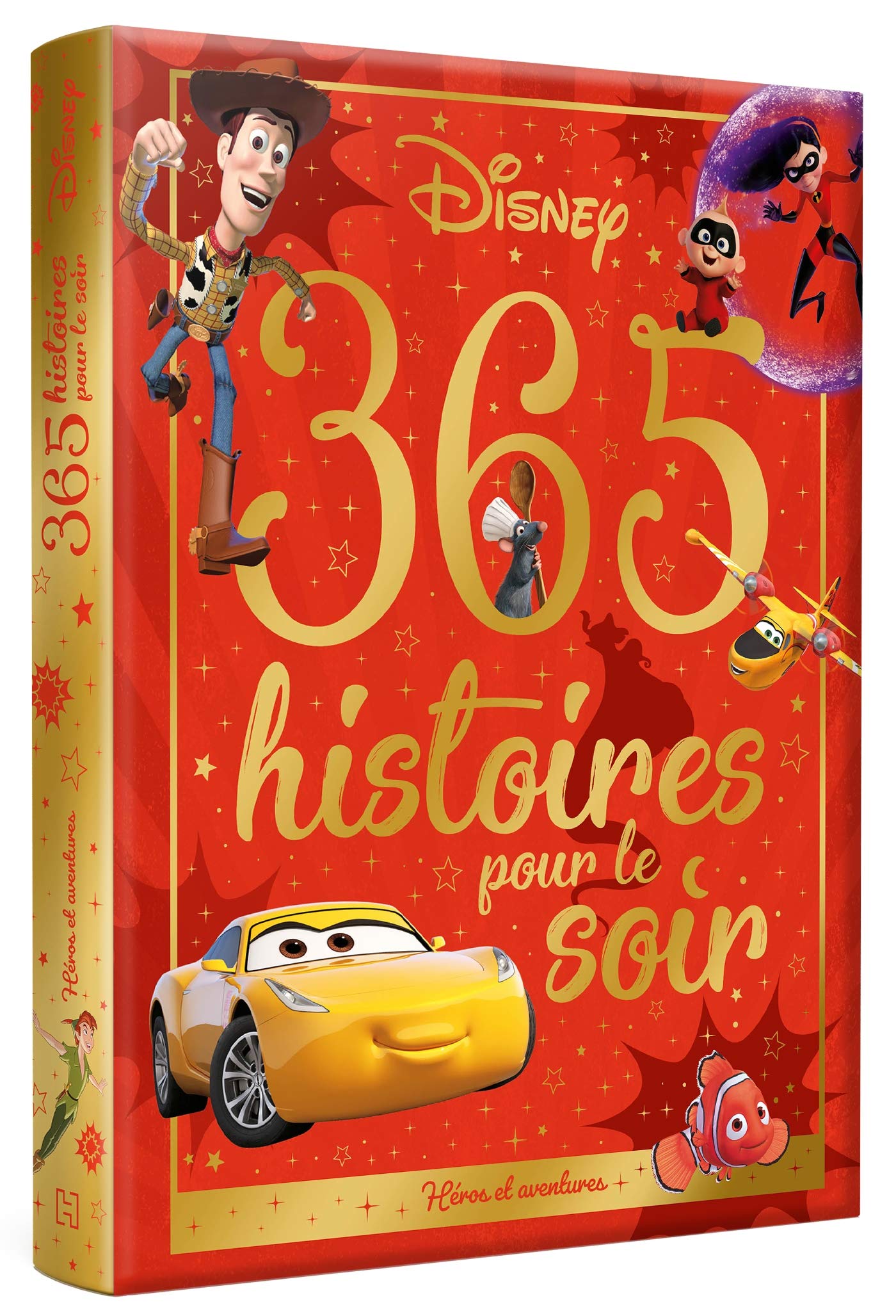 DISNEY - 365 Histoires pour le soir - Héros et aventures: Spécial Aventures