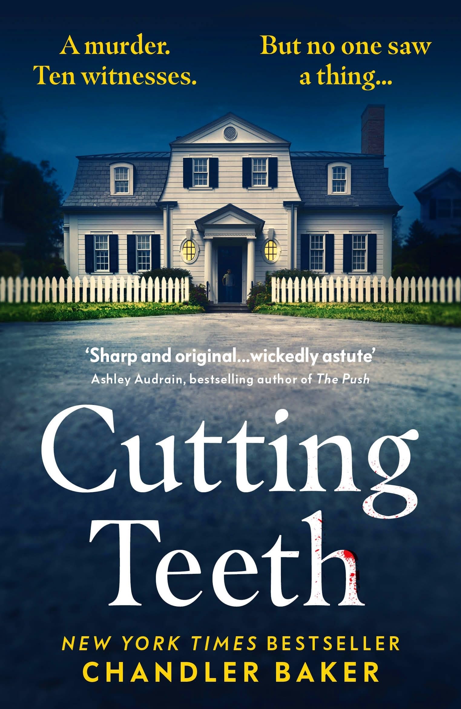 Cutting Teeth: A gripping new thriller from the New York Times bestselling author