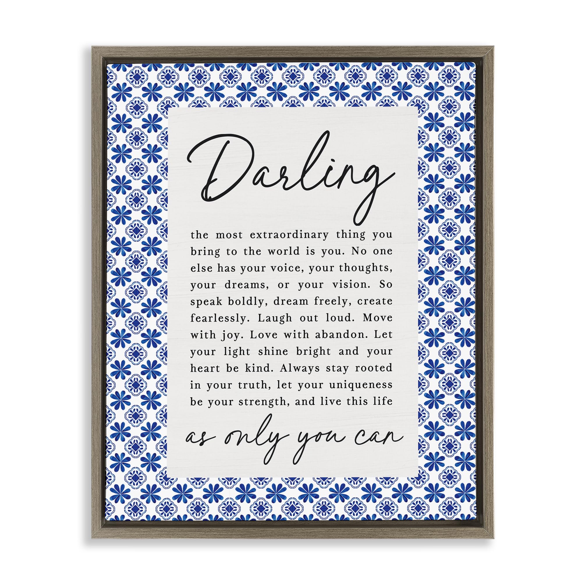 'Darling Only You Can Inspiring'| Floating Frame Canvas Art