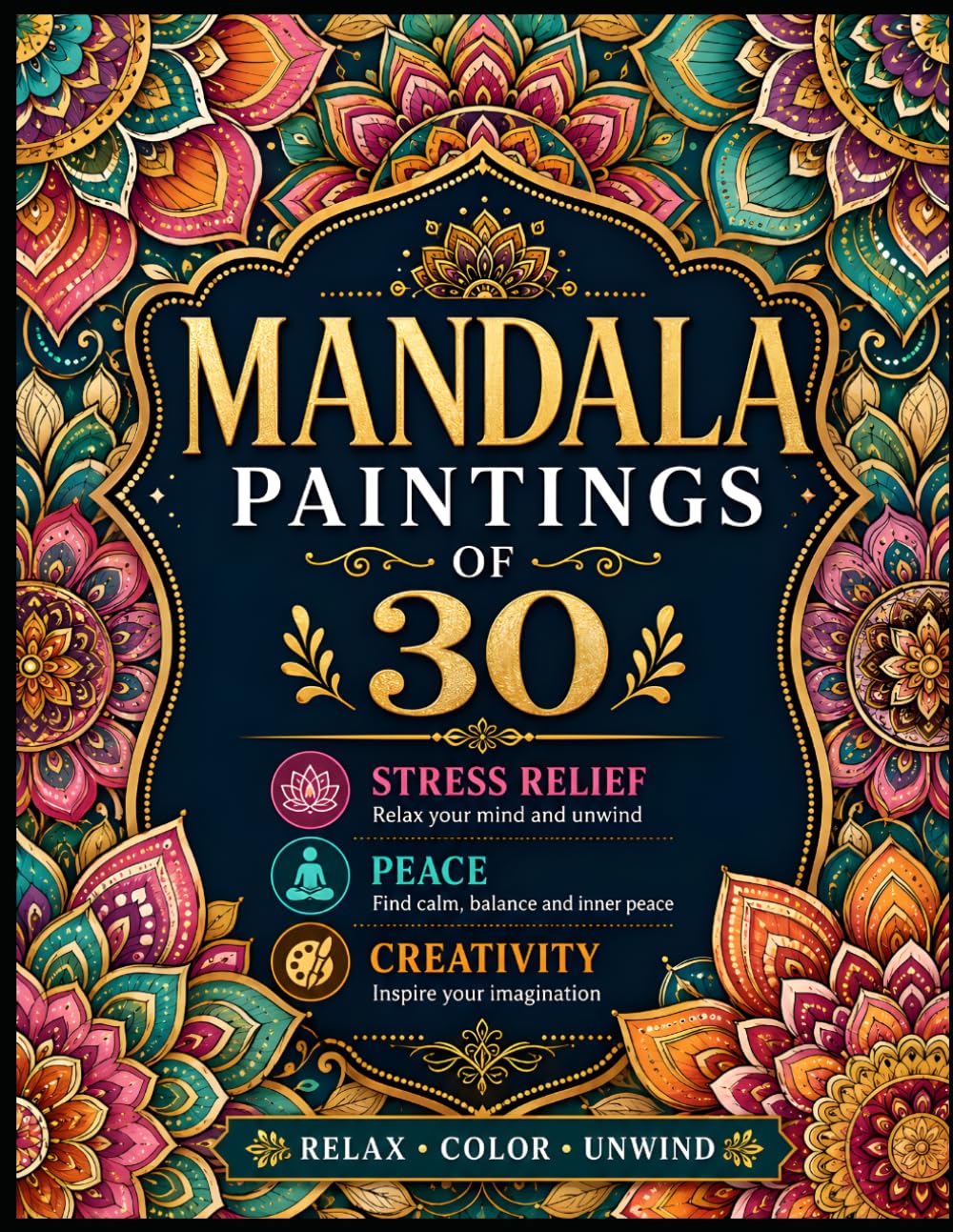 Peaceful Mandala Patterns for Relaxation & Stress Relief
